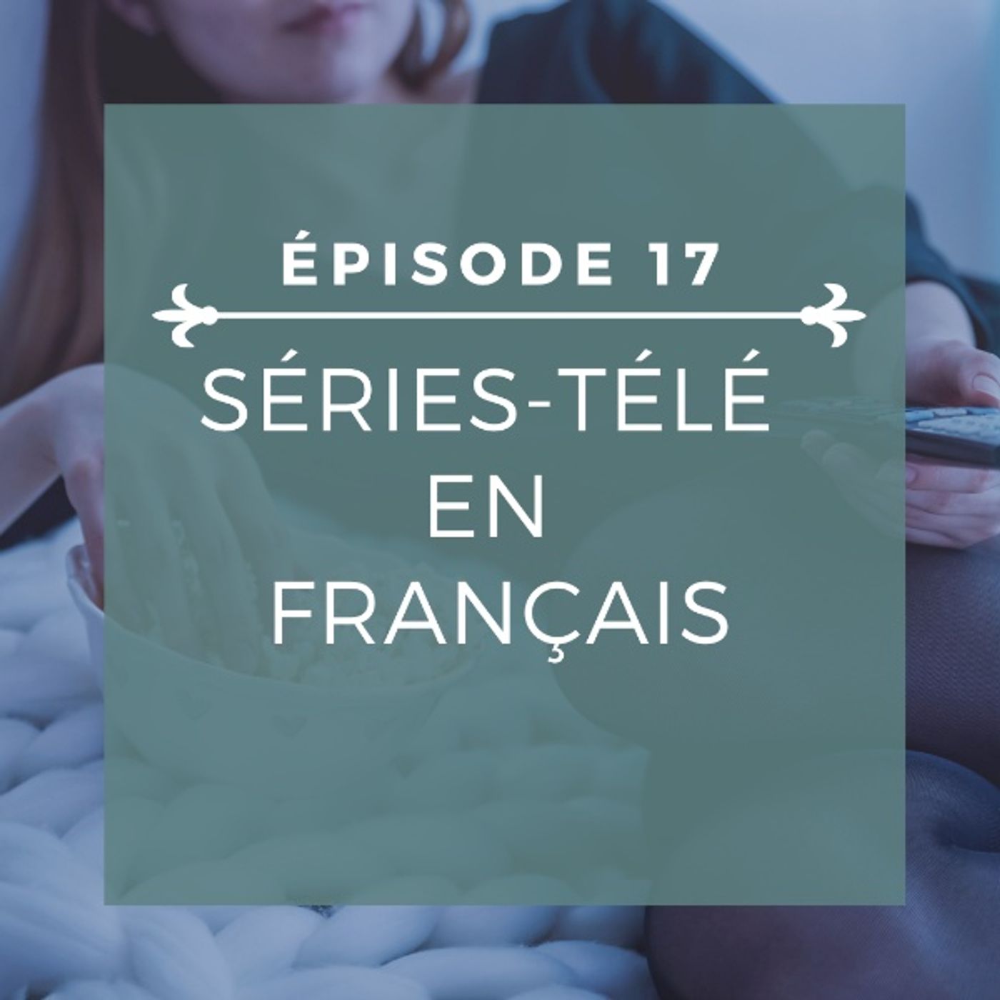 Fleur-de-lis: a French podcast