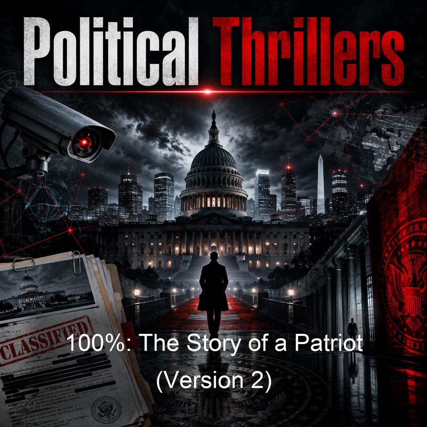 100%: The Story of a Patriot (Version 2)