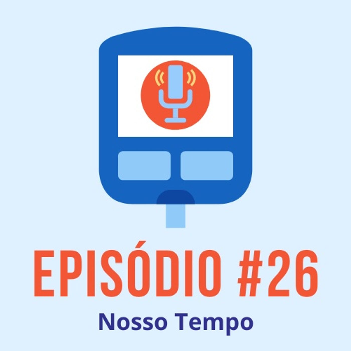 Diabeticast - O Podcast Diabético