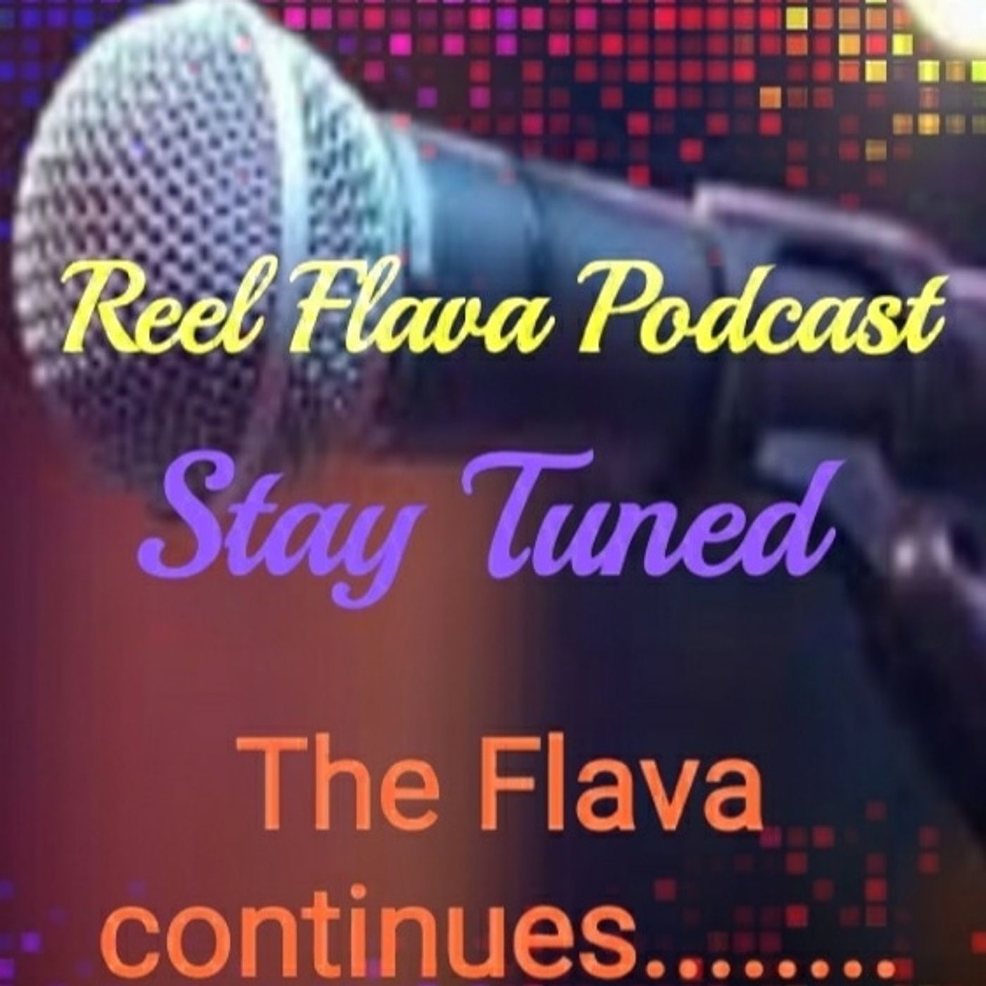 Reel Flava Podcast