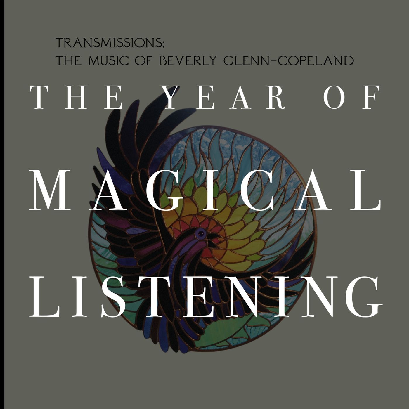 The Year of Magical Listening