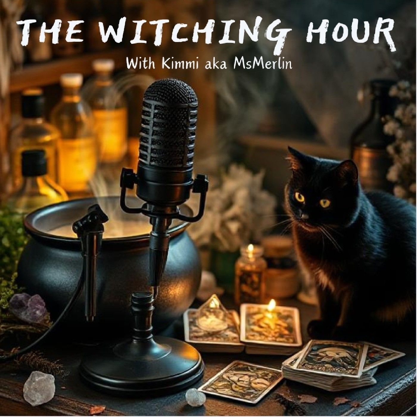 The Witching Hour with MsMerlin