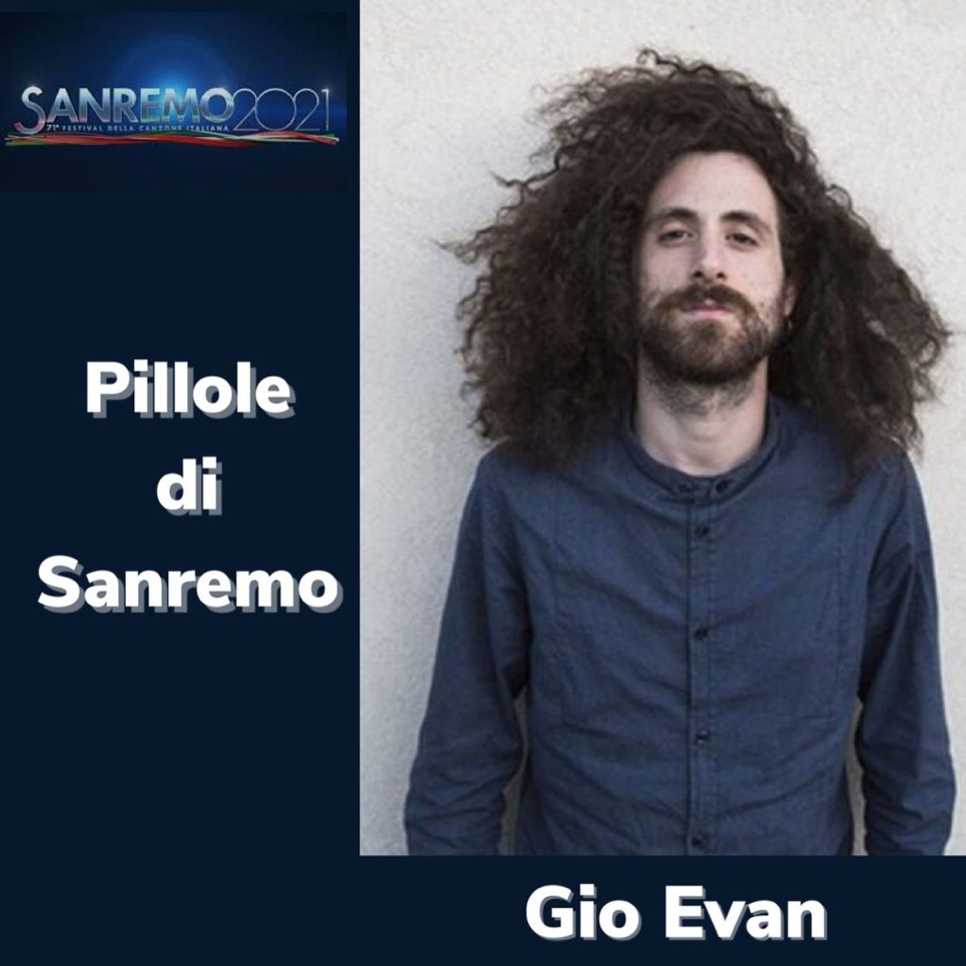 Pillole di Sanremo - Ep. 5:  Gio Evan episode artwork