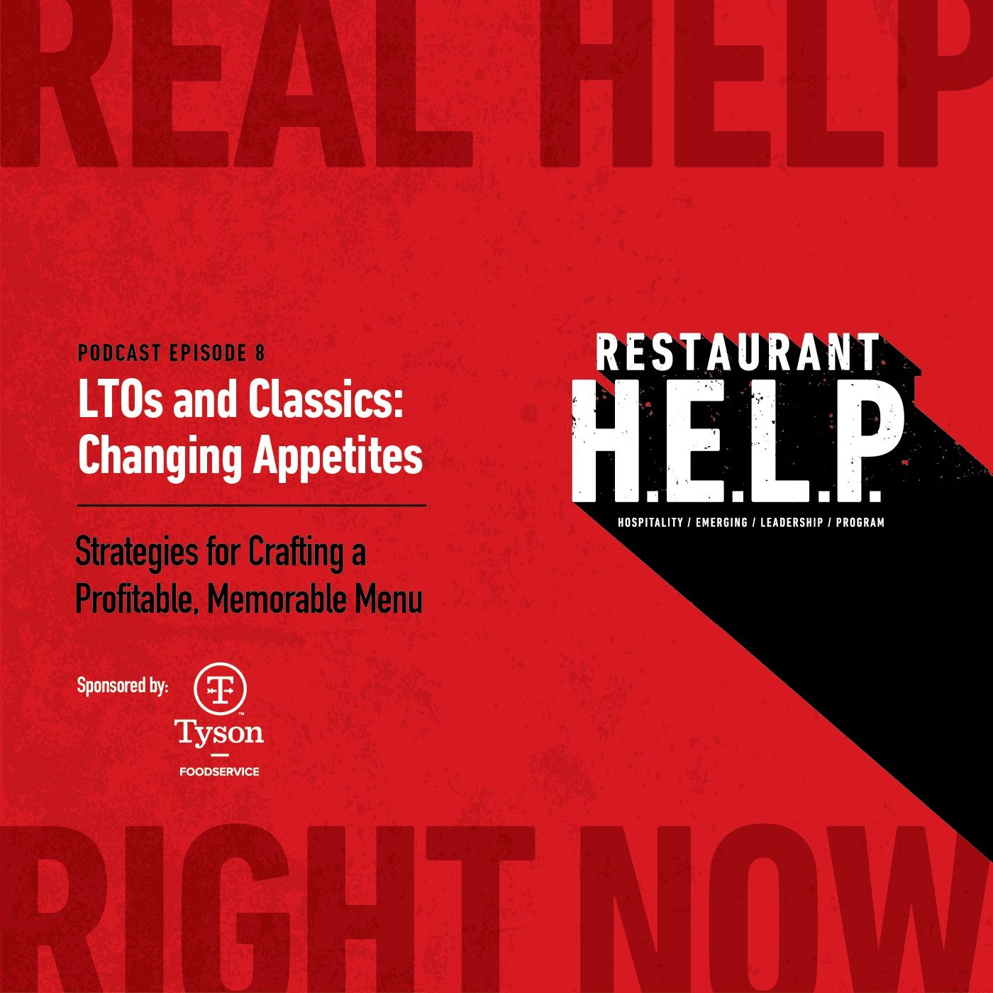 LTOs and Classics - Changing Appetites | Restaurant H.E.L.P. Podcast