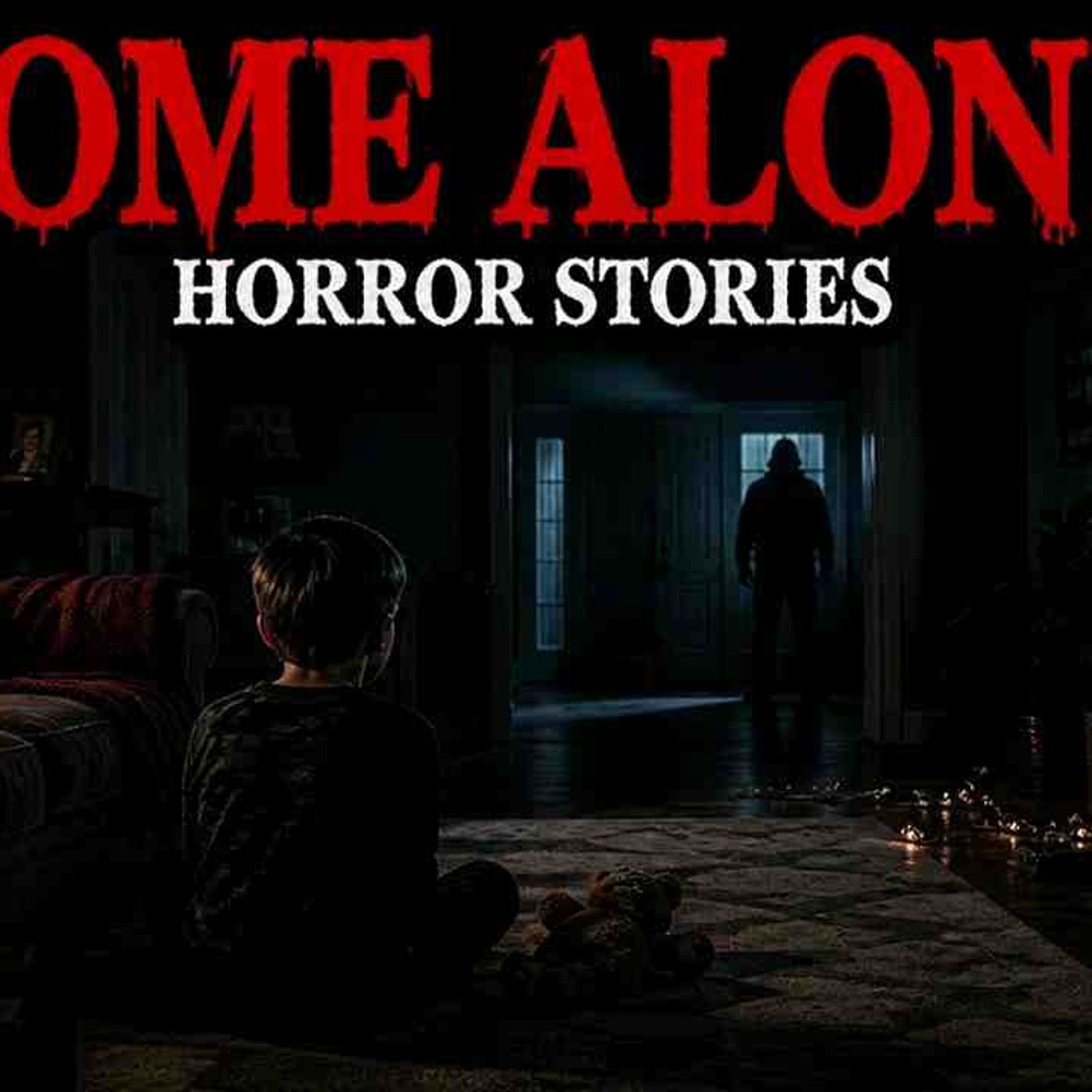 _9 True Home Alone Horror Stories – I Froze When I Heard the Steps