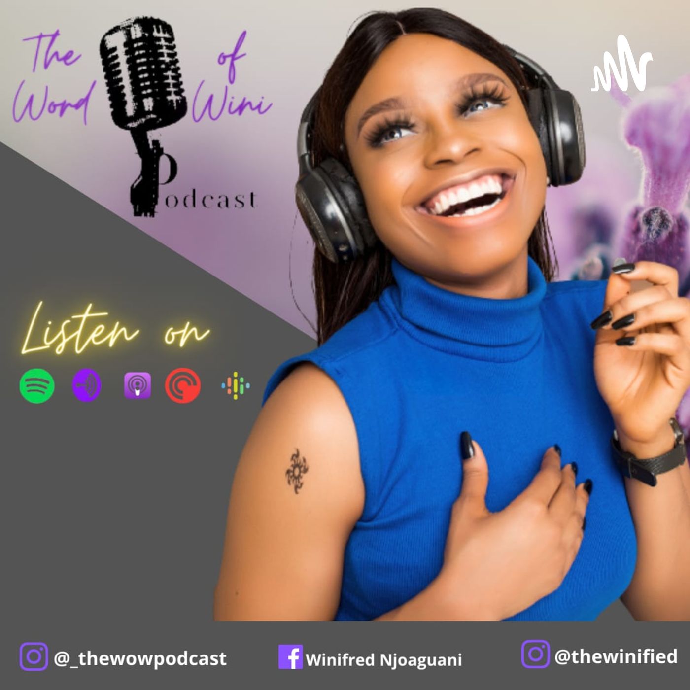 The Word Of Wini Podcast