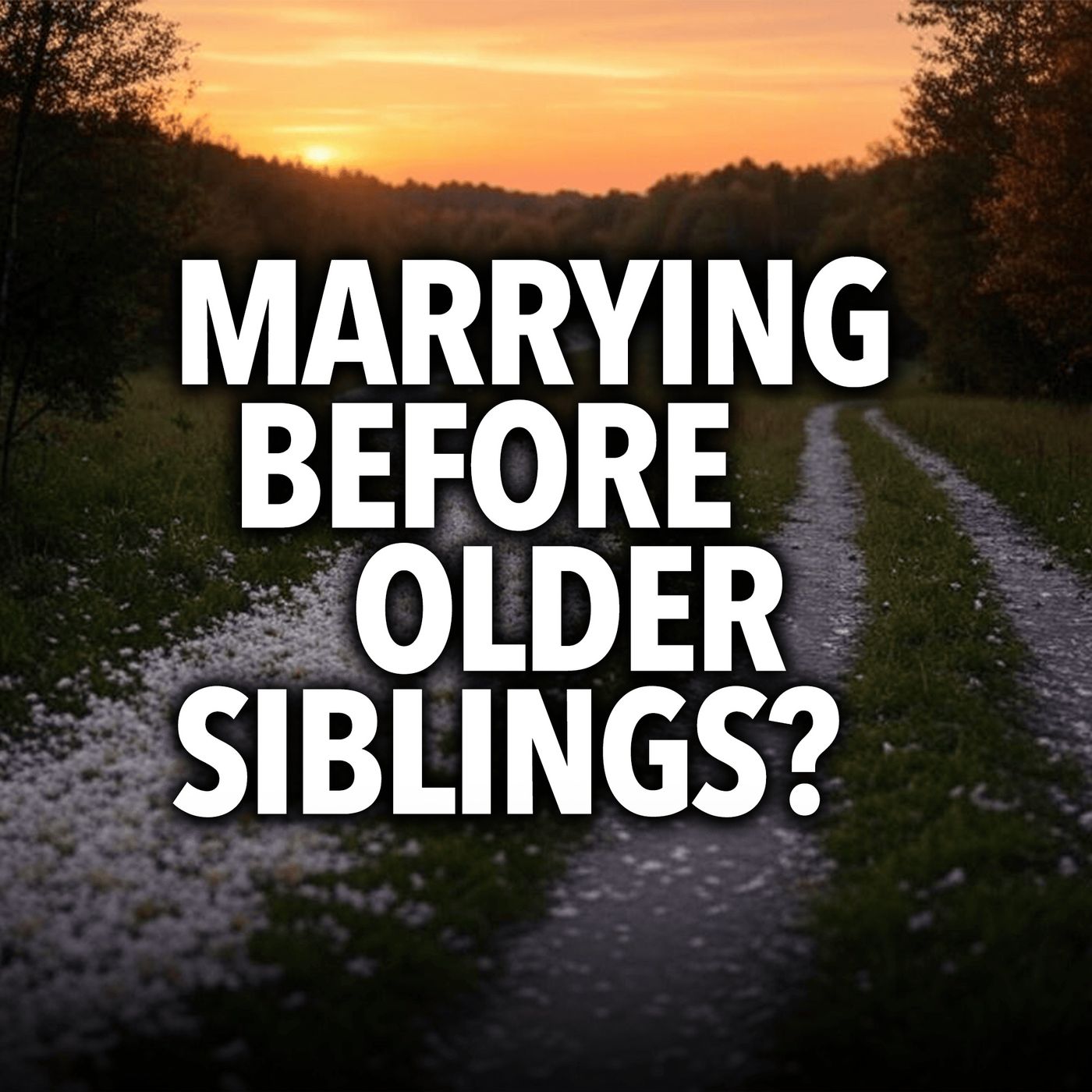 Can the younger child not marry if those older are not yet married? | Mufti Menk Podcast