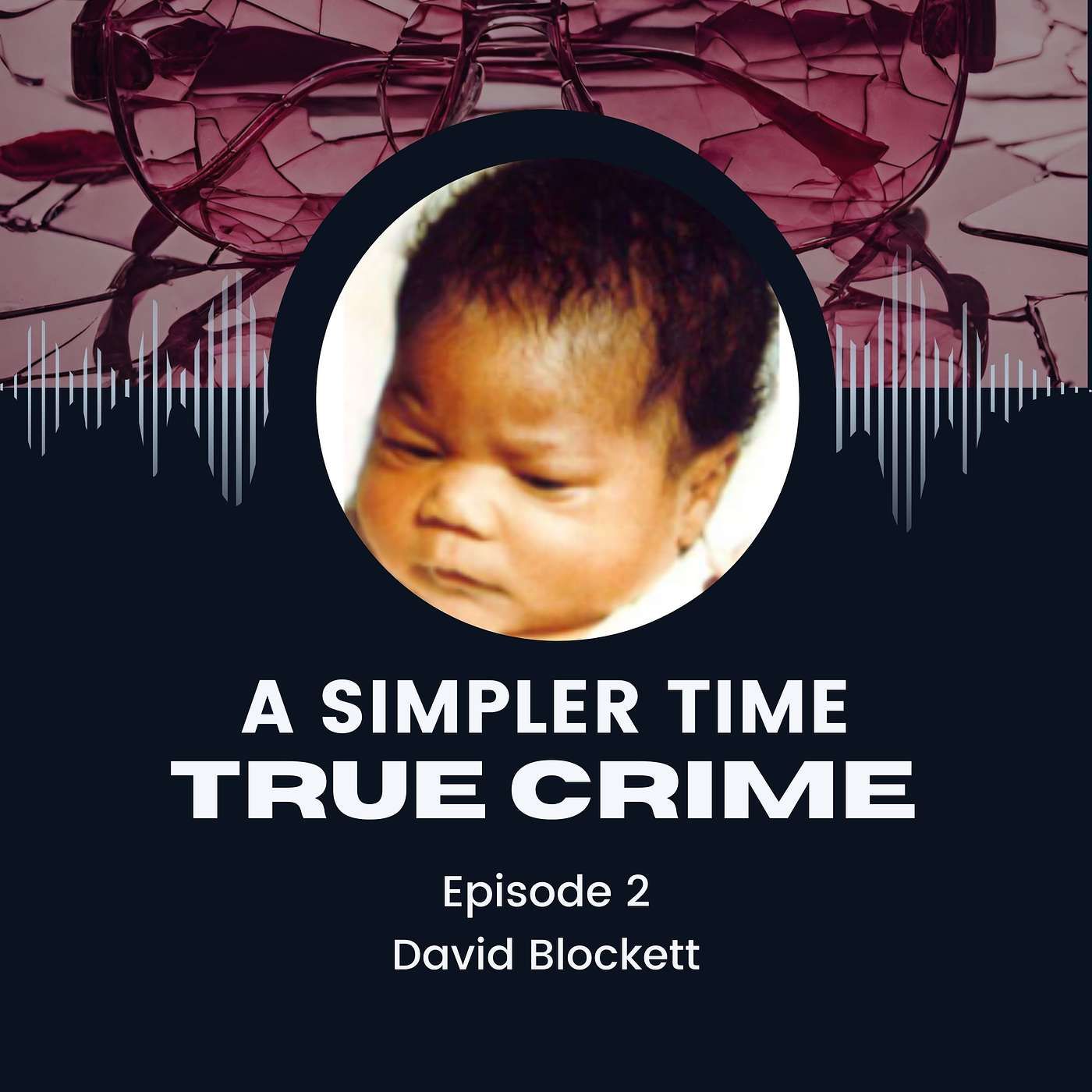 A Simpler Time True Crime