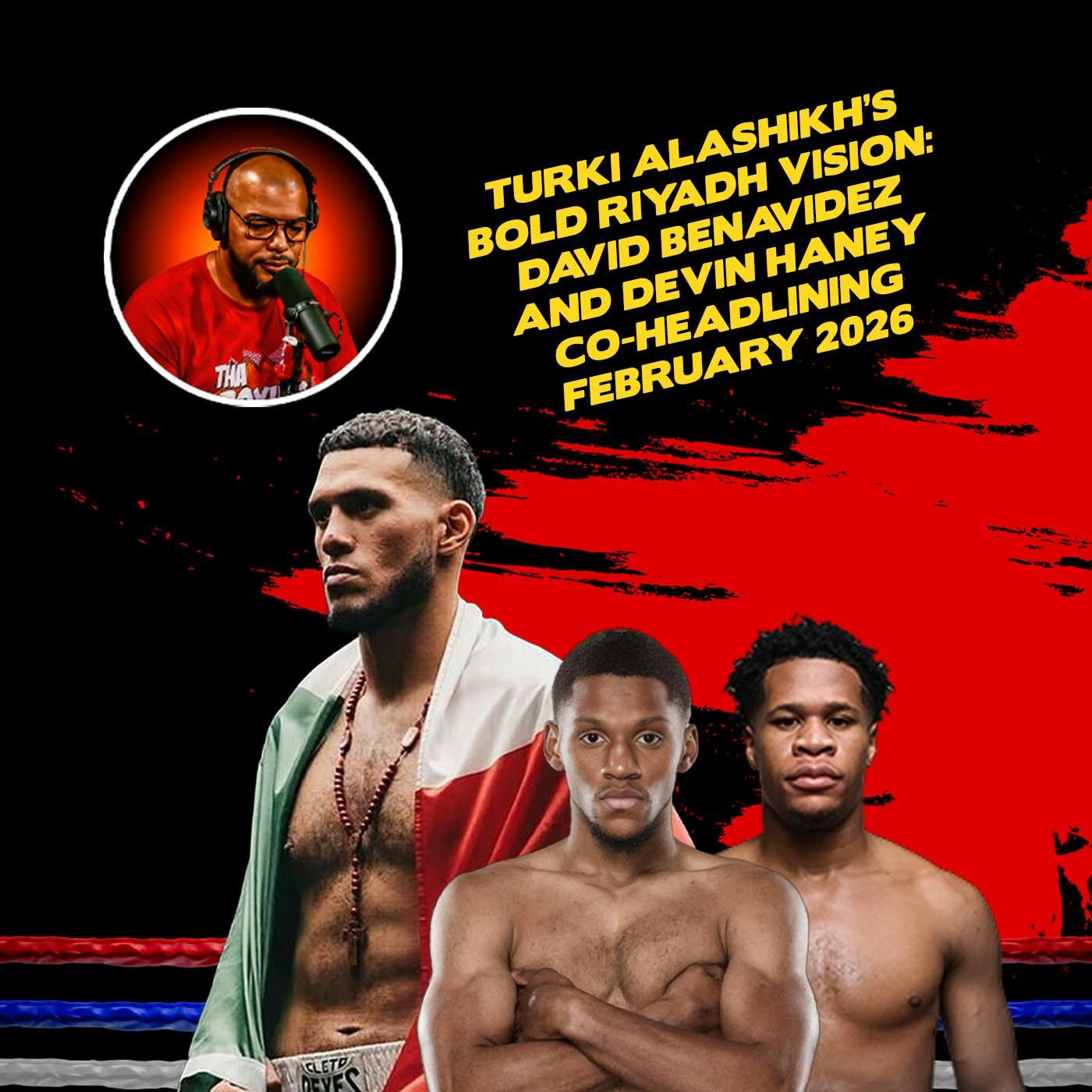 ☎️ Benavidez-Haney February 2026 Double Bill: Norman Jr. KO Threat to Turki's Riyadh Dream❓ episode artwork