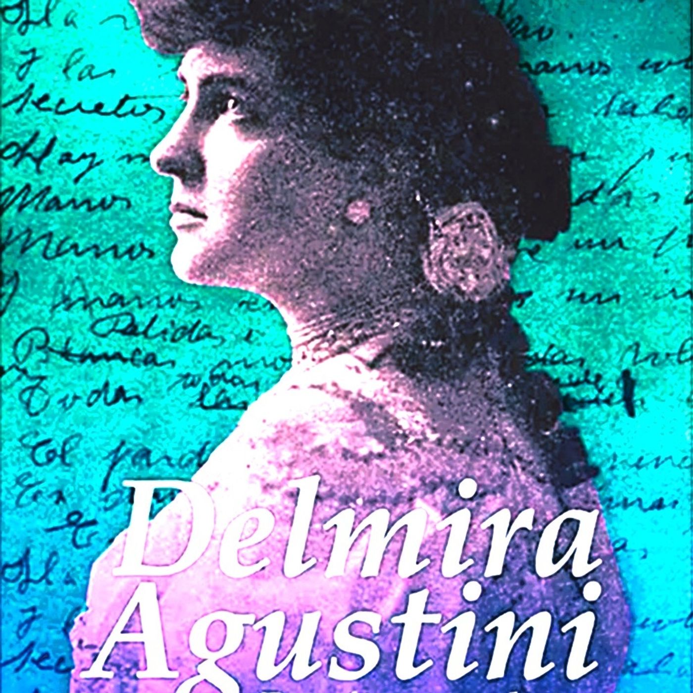 Cápsulas Culturales - Reseña de la poeta uruguaya, Delmira Agustini - Conduce: Diosma Patricia Davis*Argentina. episode artwork