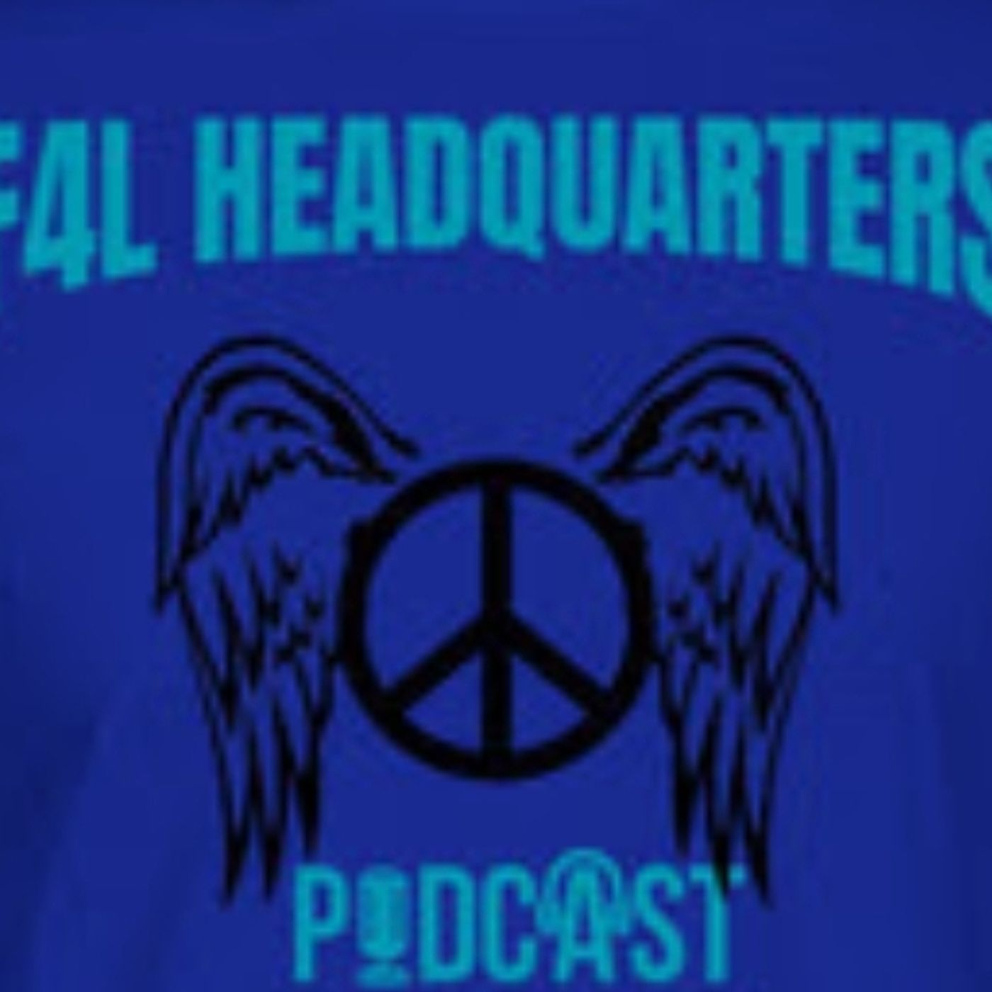THE OFFICIAL F4L HEADQUARTERS PODCAST