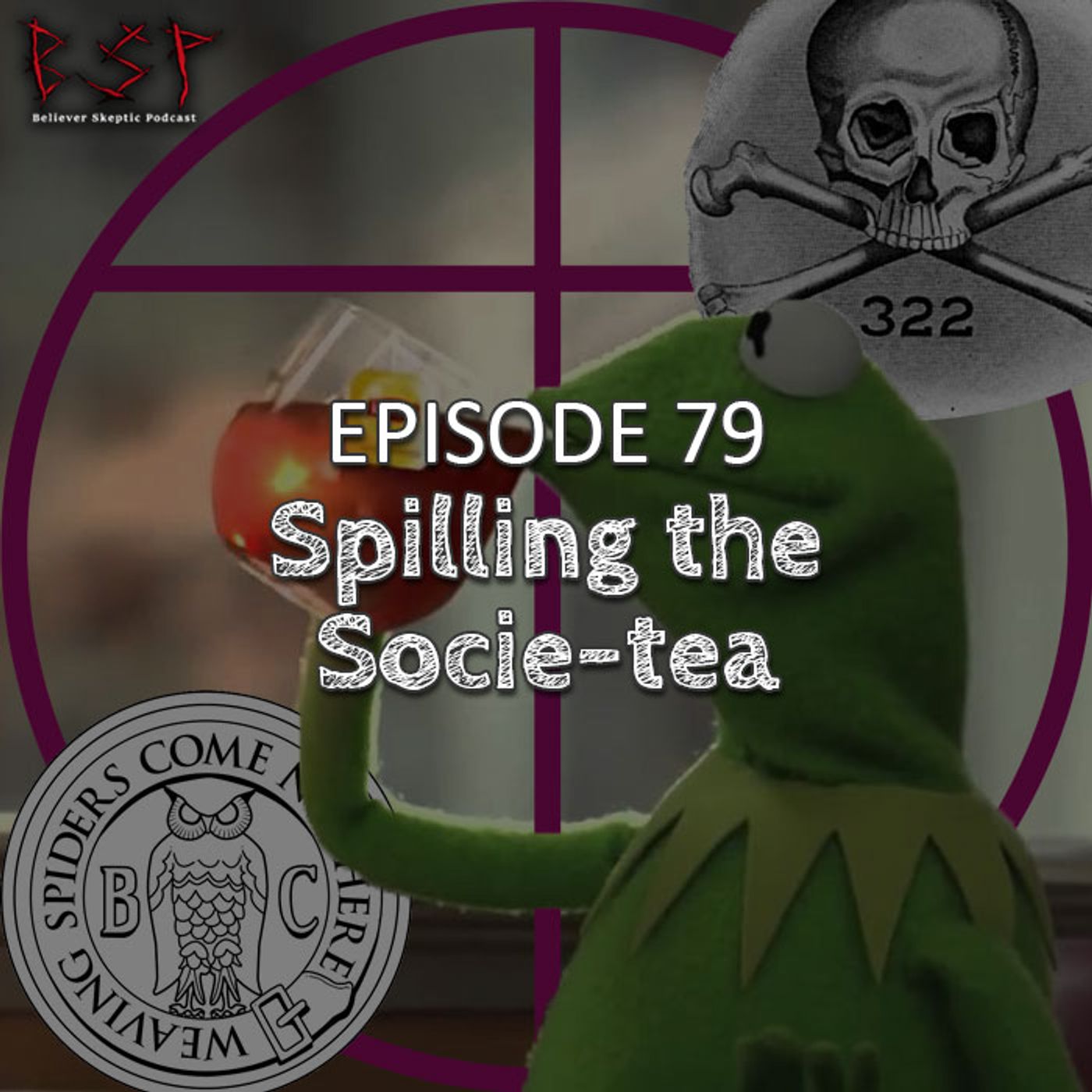 Episode 79 – Spilling the Socie-tea - podcast episode cover