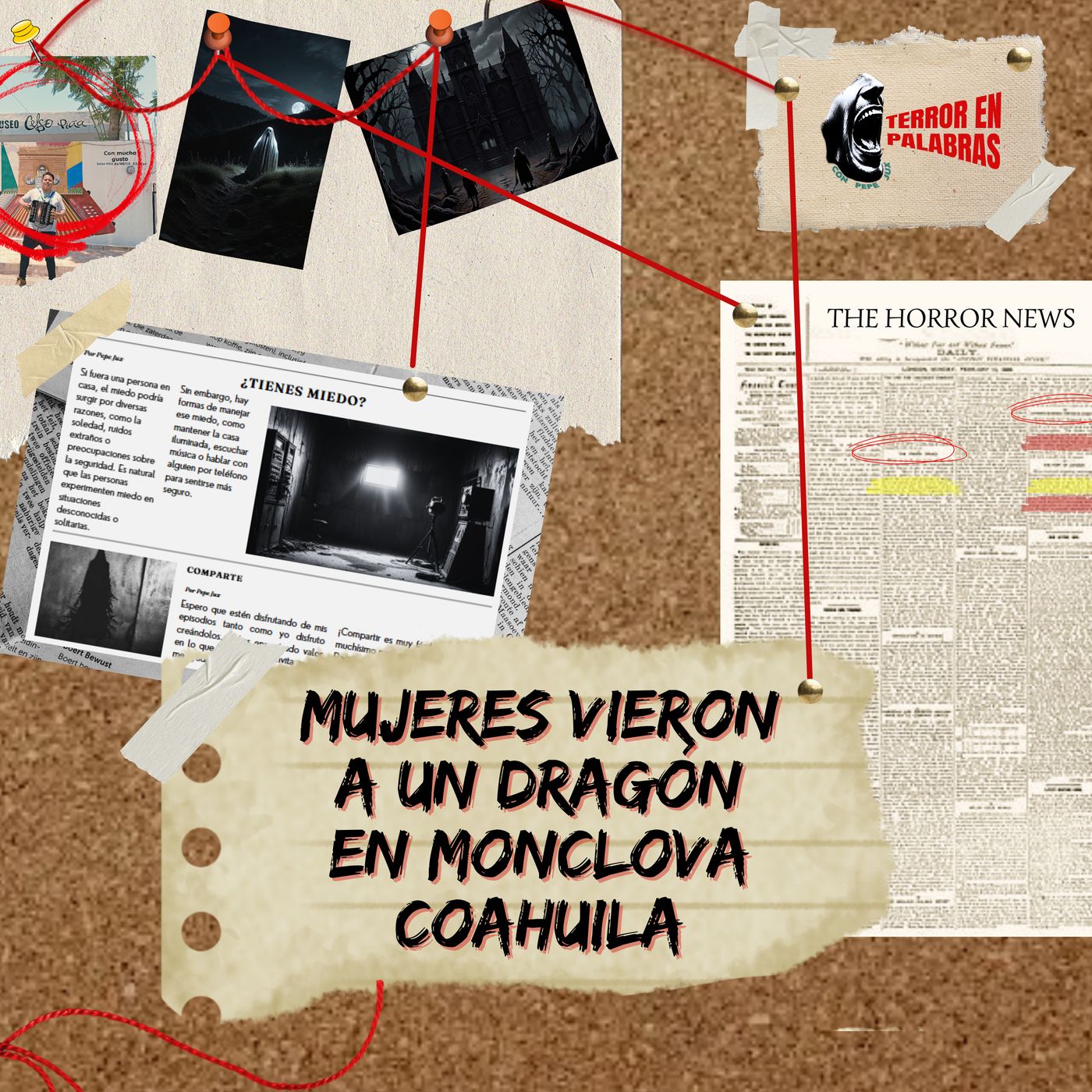 Mujeres vieron a un dragón en Monclova Coahuila episode artwork