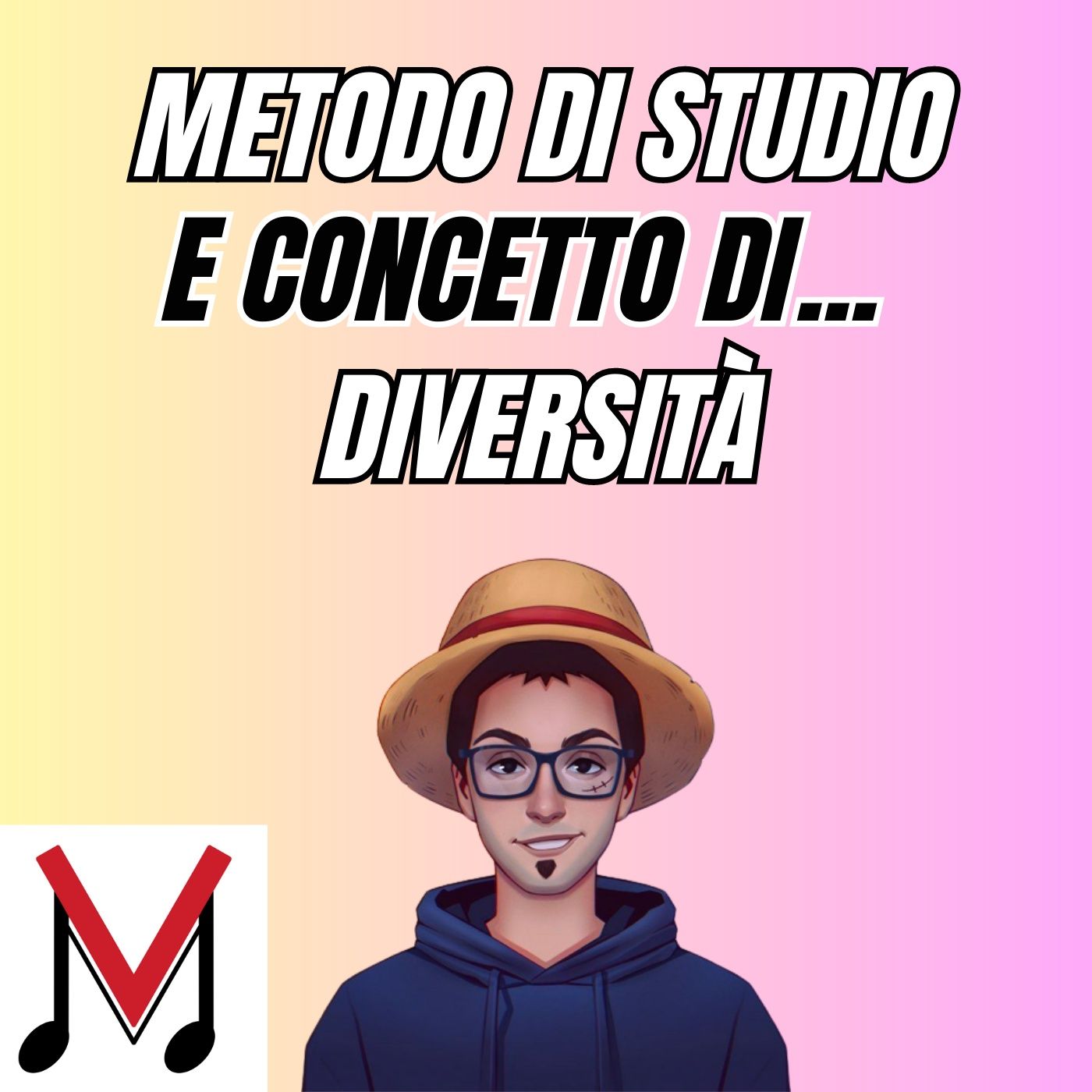 135 - Quanto conta la diversità nello studio? - MY MUSIC METHOD - Lez. 4 - episode artwork