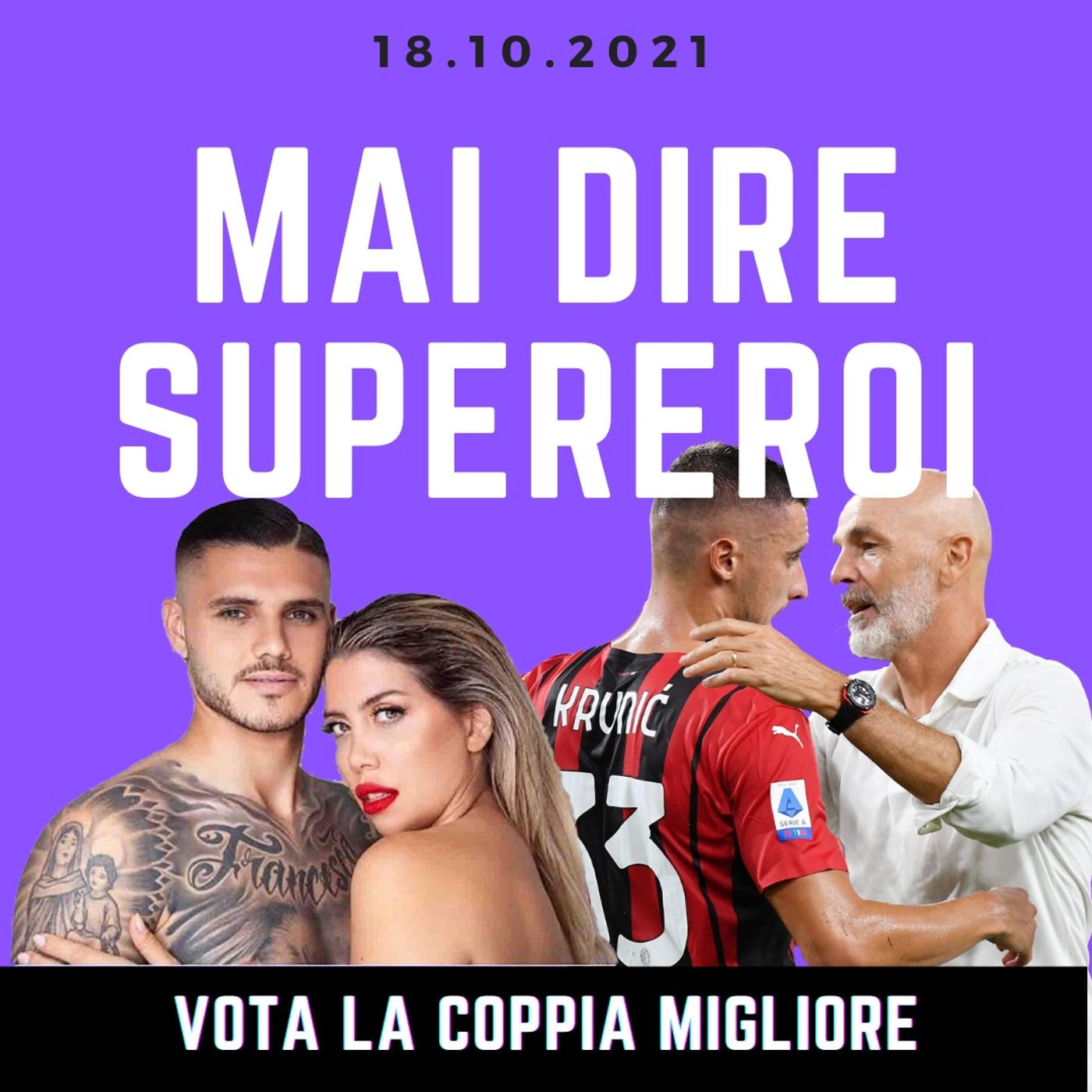 MAI DIRE SUPEREROI