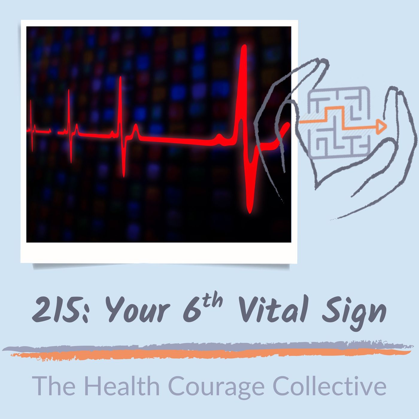 215: Your 6th Vital Sign (orig pub 7/6/22)