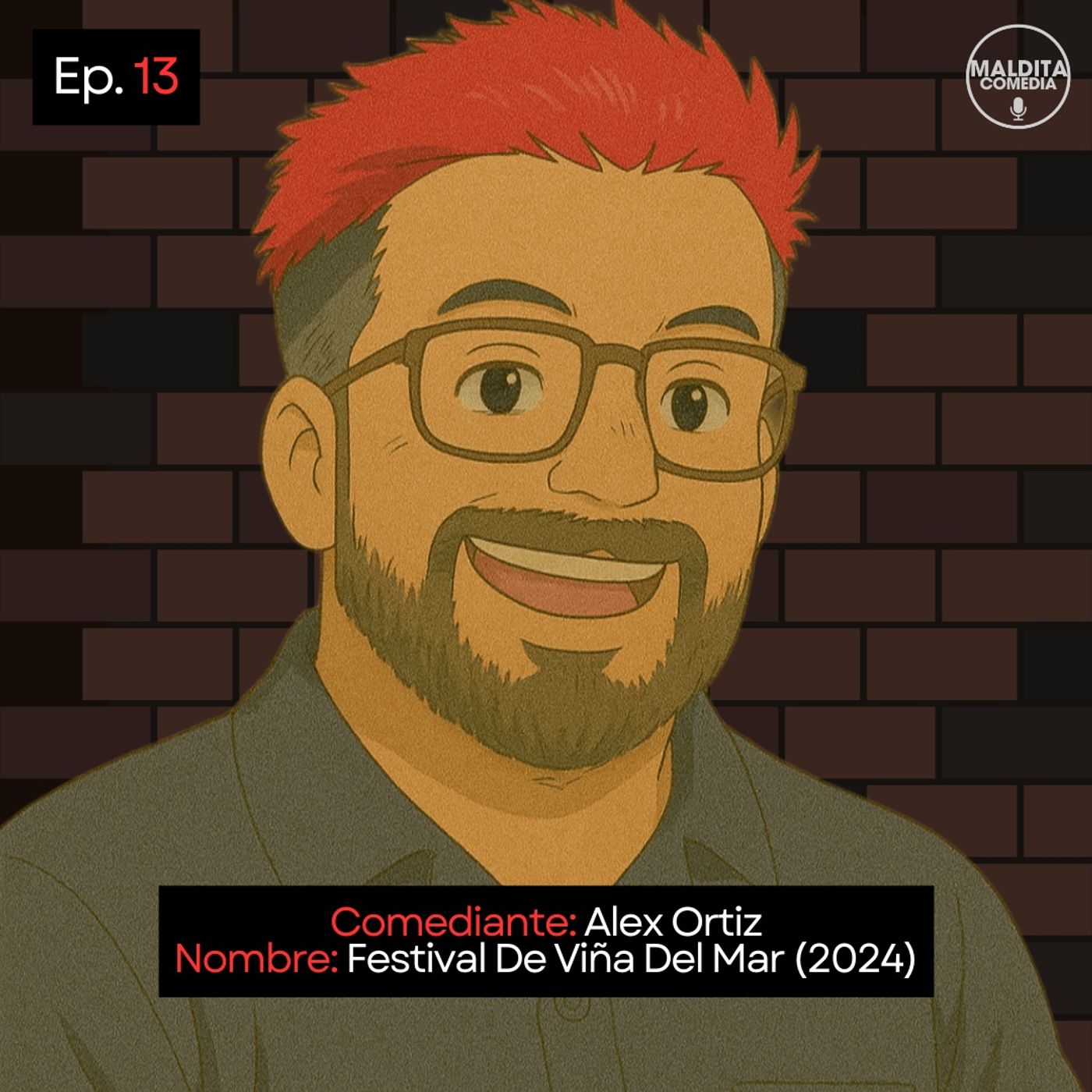 EP. 13 🎙️ Alex Ortiz ➡︎ Festival De Viña Del Mar (2024)