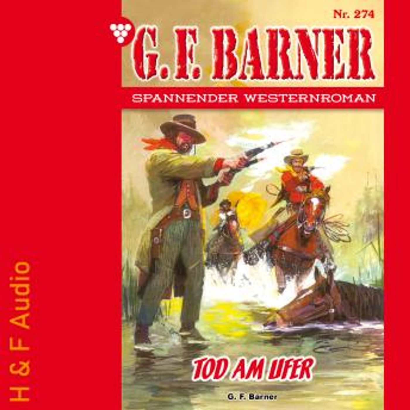 [German] - Tod am Ufer - G. F. Barner, Band 274 (ungekürzt) by G. F. Barner episode artwork