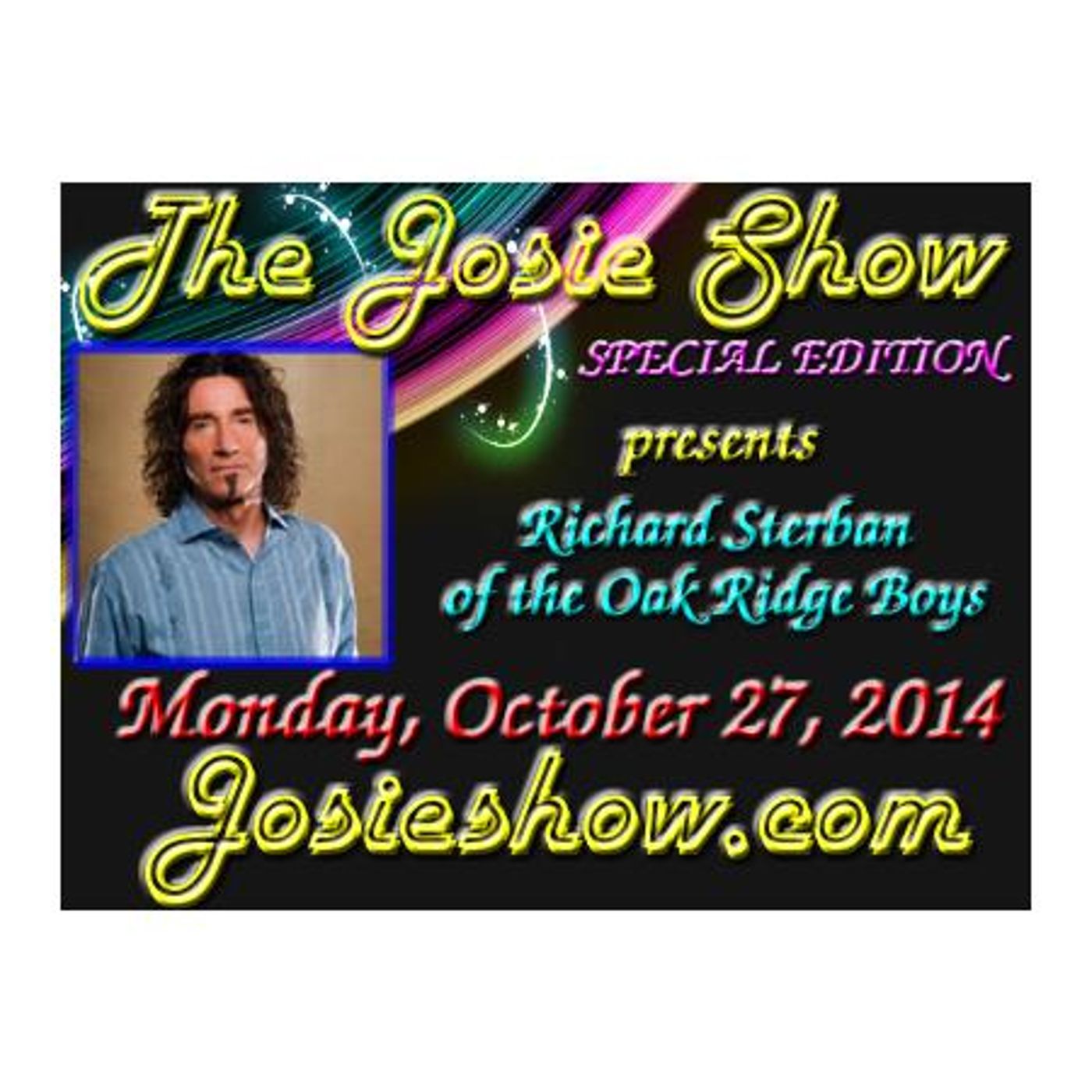 Special Edition #27 with Richard Sterban of the Oak Ridge Boys