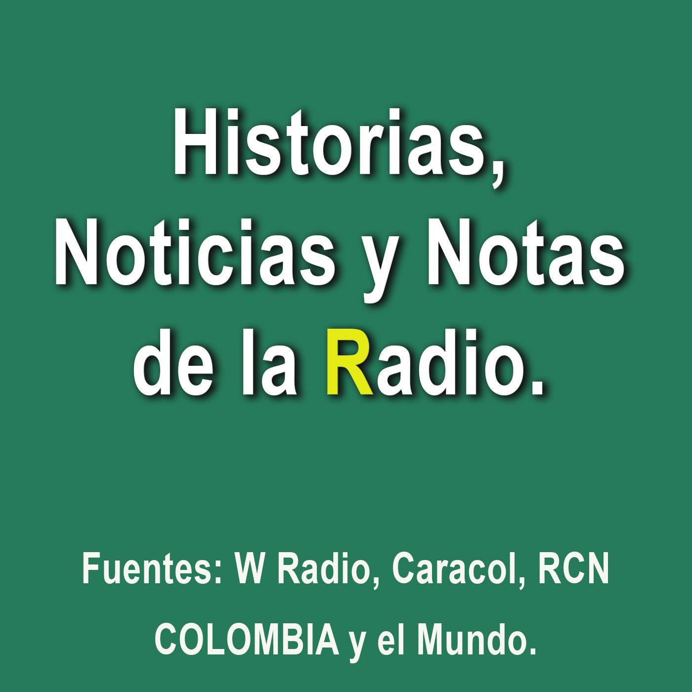 W Radio, Historias y notas