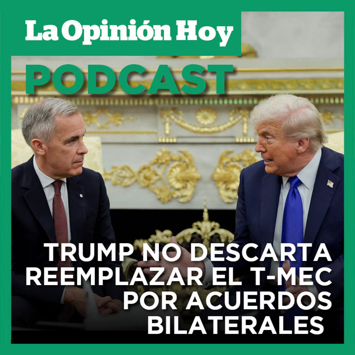 Donald Trump plantea acuerdos individuales con México y Canadá Donald Trump plantea acuerdos individuales con México y Canadá