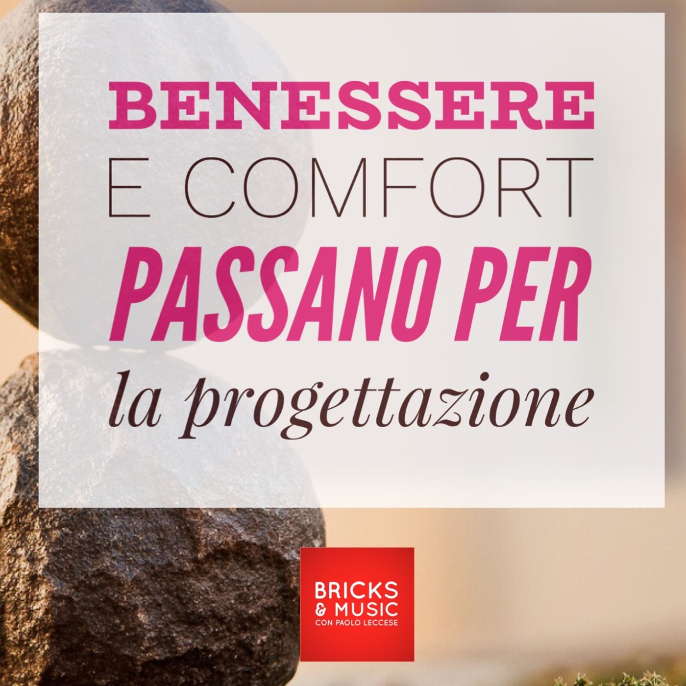 BM - Puntata n. 59 - Il comfort ed il benessere della casa a partire dalla progettazione episode artwork