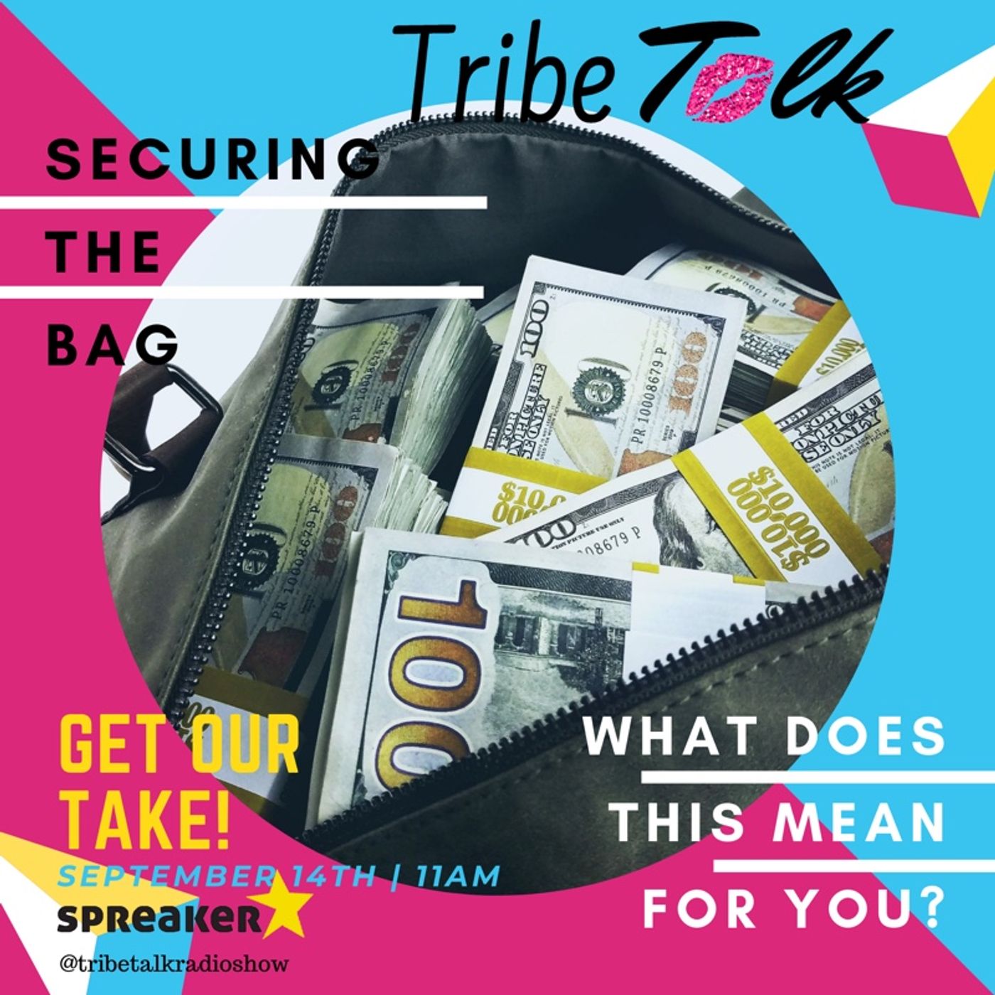 Episode 24: Securing The Bag episode artwork