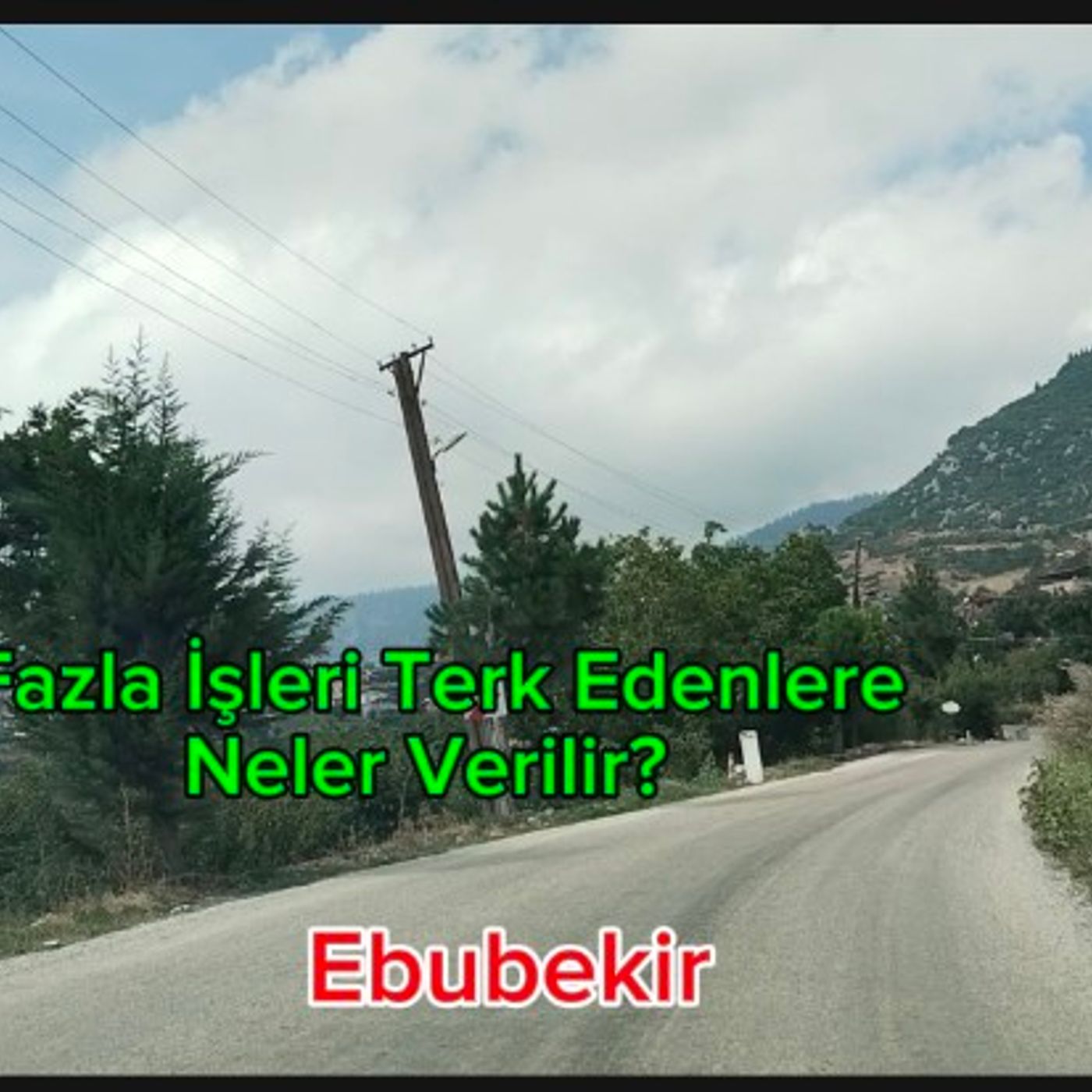 Fazla İşleri Terk Edenlere Neler Verilir