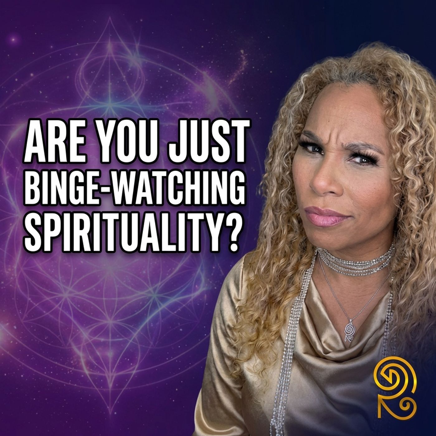 Divinity Session 78 -  Are You Spiritually Growing or Just Binge-Watching Content?