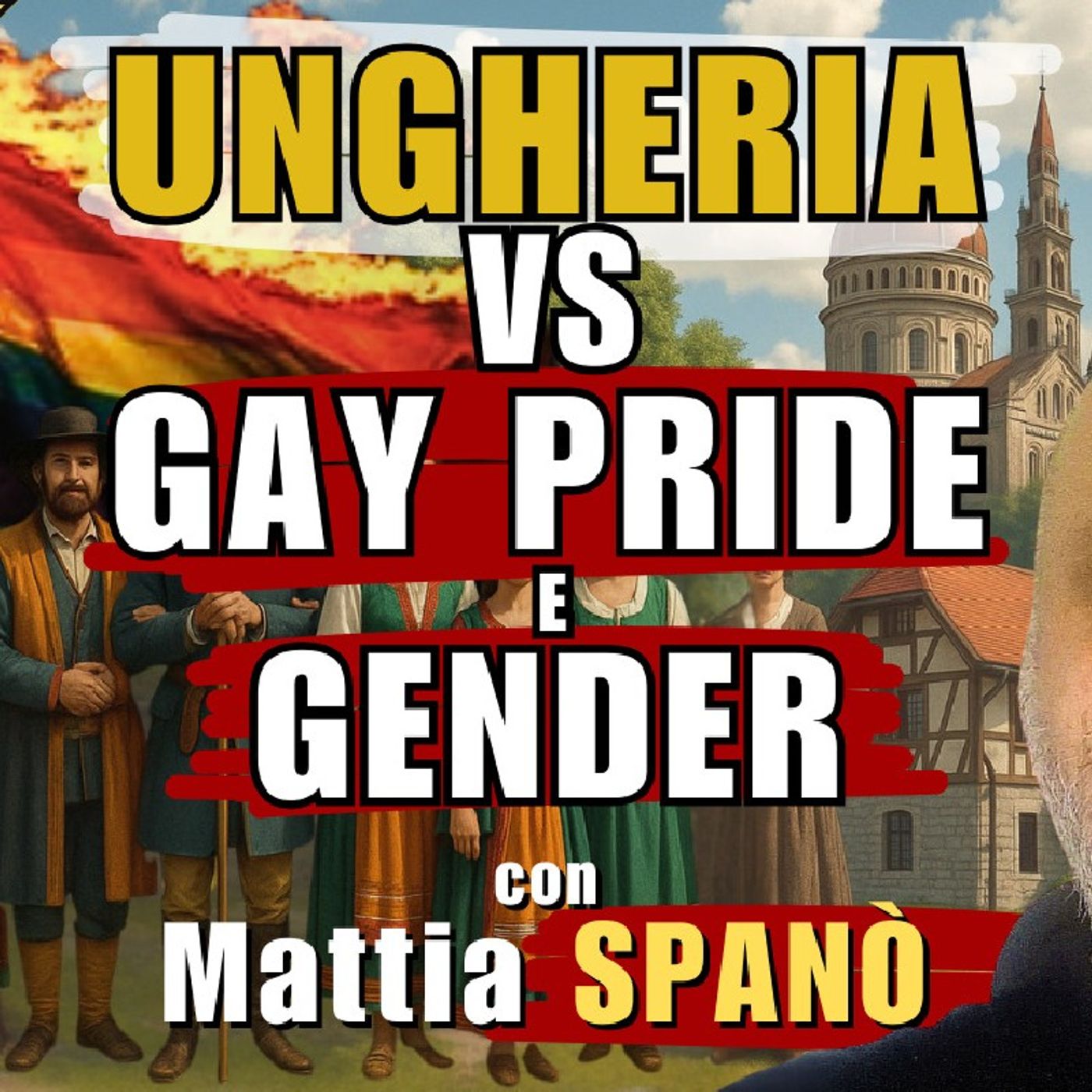 UNGHERIA: Parlamento contro GAY e ideologia GENDER | Il Punt🔴 di Vista di Mattia SPANÒ episode artwork