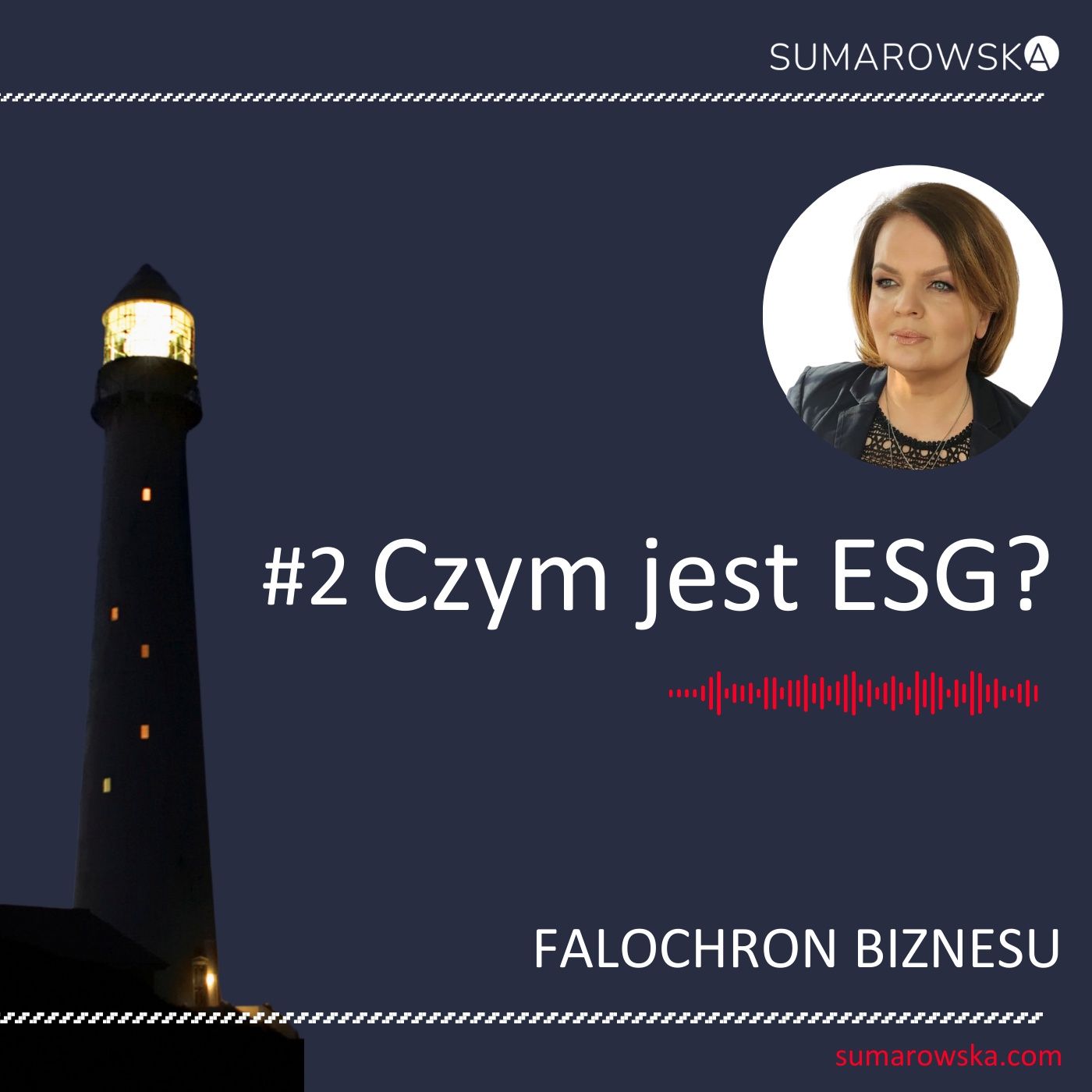 2. Czym jest ESG - co każdy przedsiębiorca wiedziec powinien episode artwork