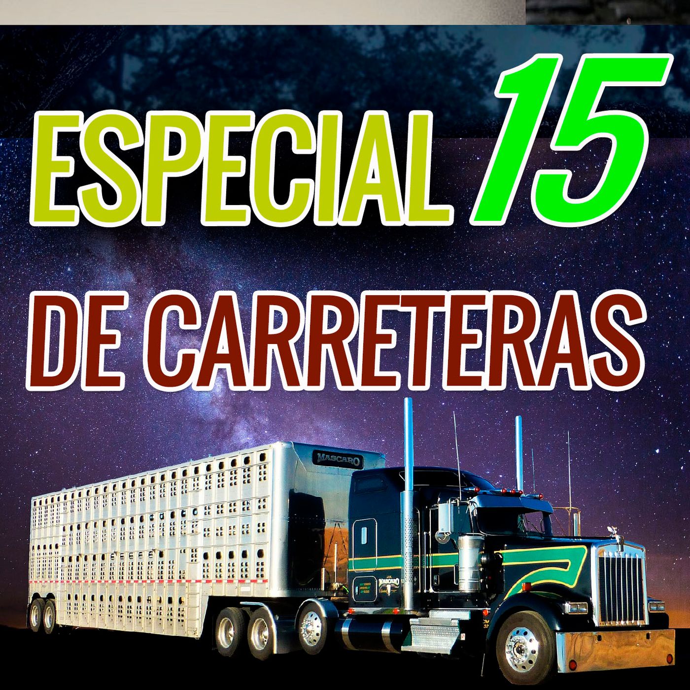 Historias de Traileros, Carreteras y Puentes (Especial) episode artwork