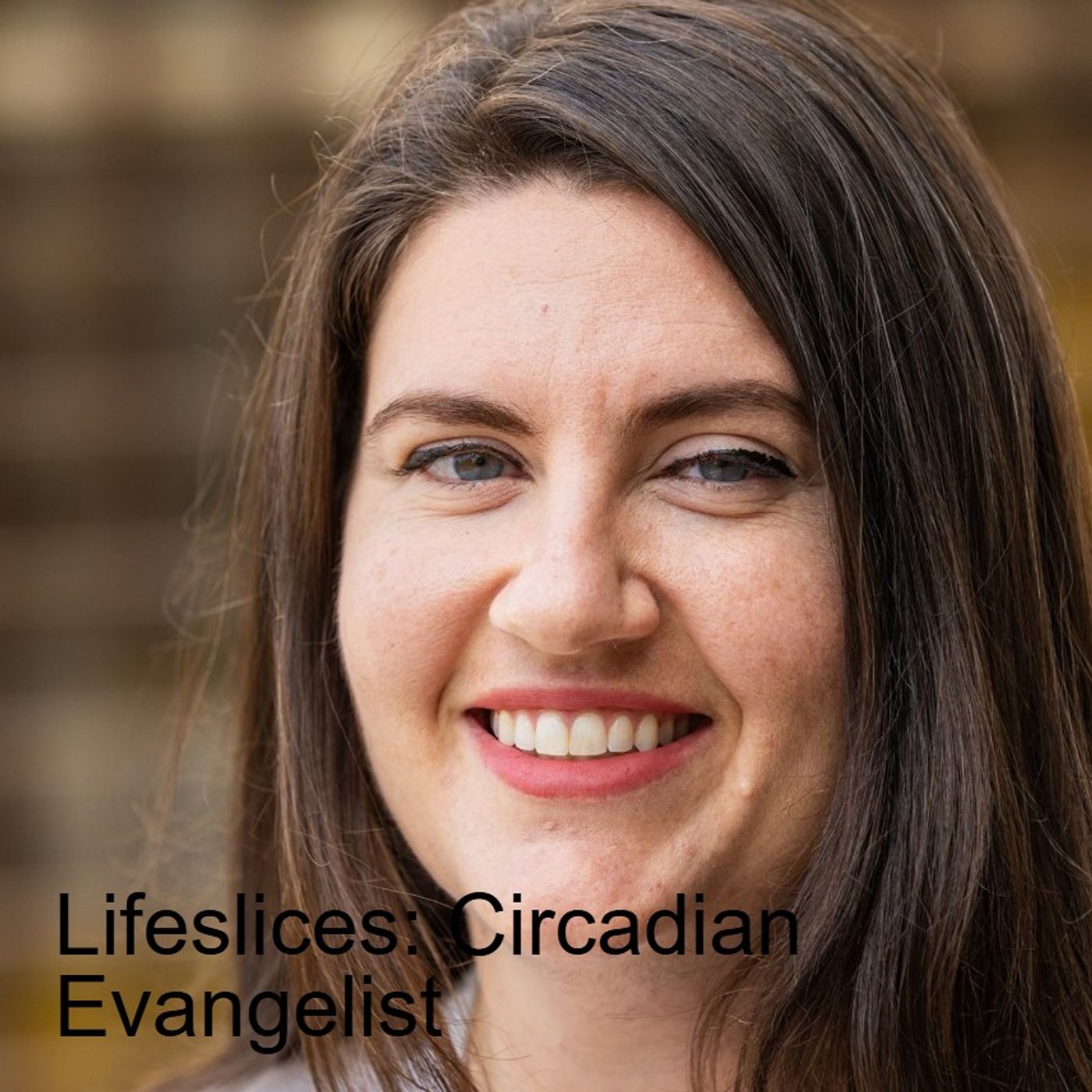 Lifeslices: Circadian Evangelist episode artwork
