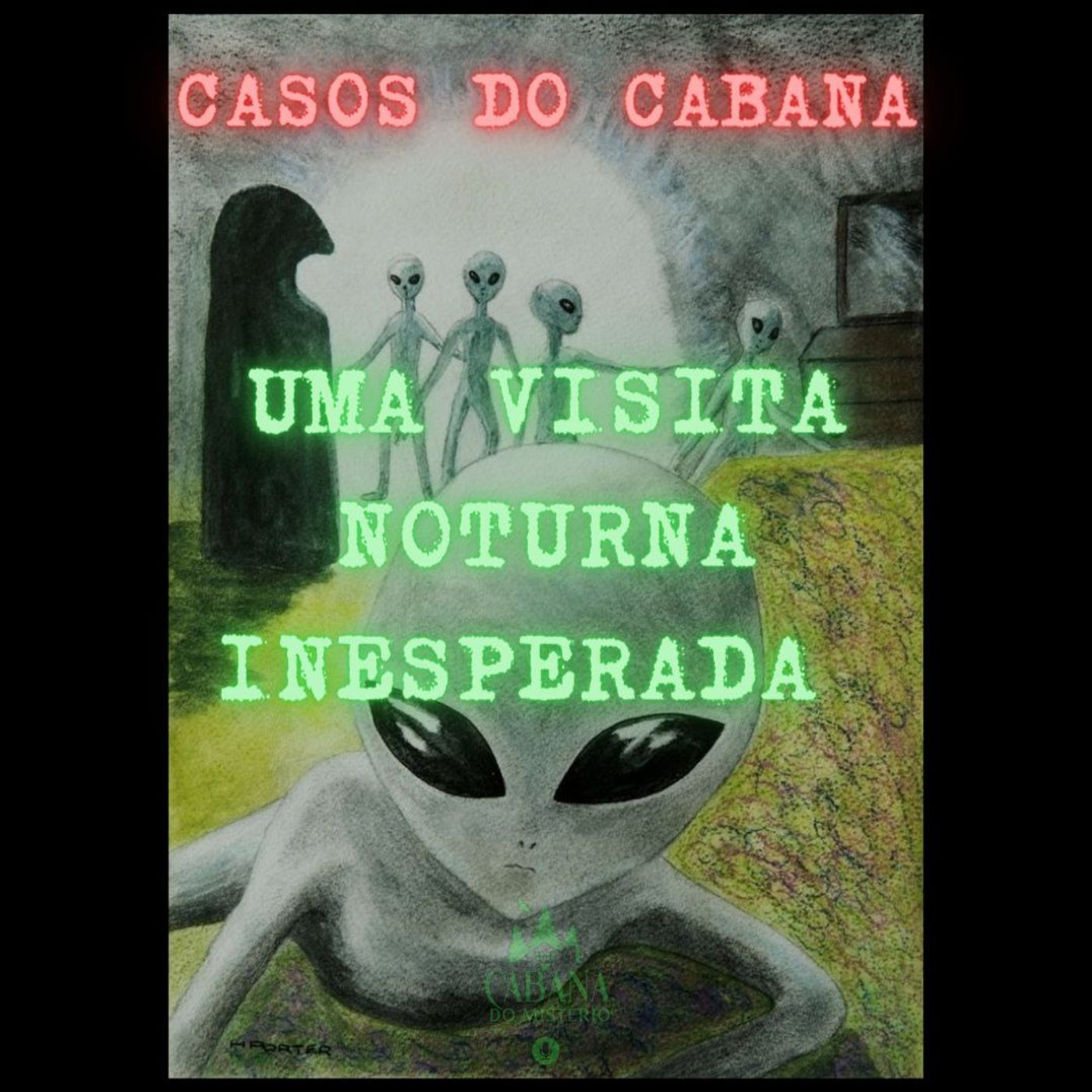 Cabana Do Mistério