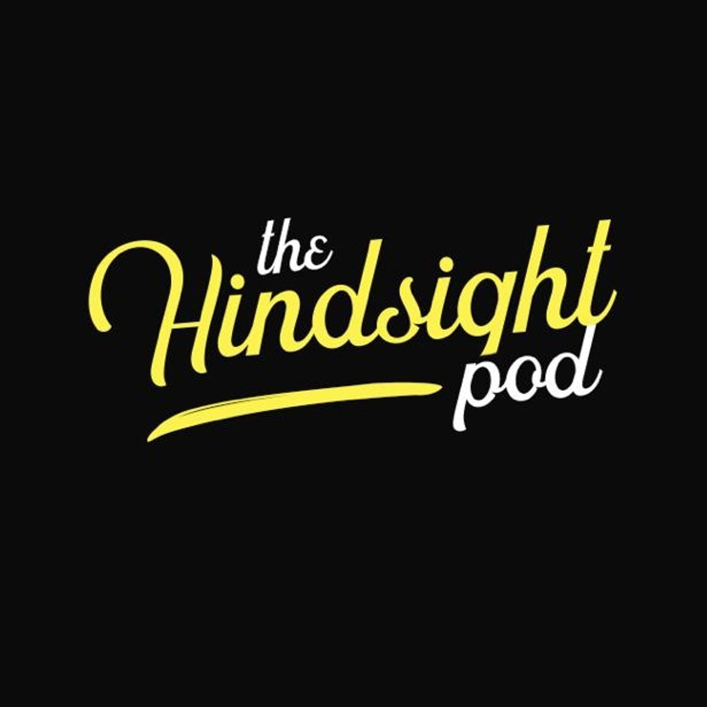 The Hindsight Pod