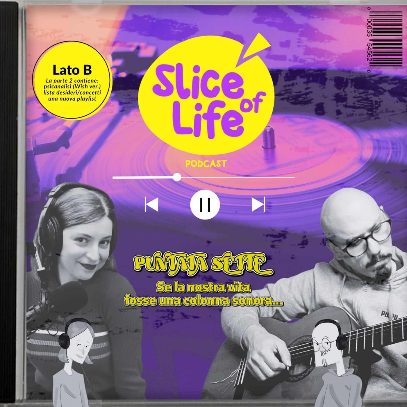 Slice of Life. Puntata 7 pt. 2: "Se la nostra vita fosse una colonna sonora" episode artwork