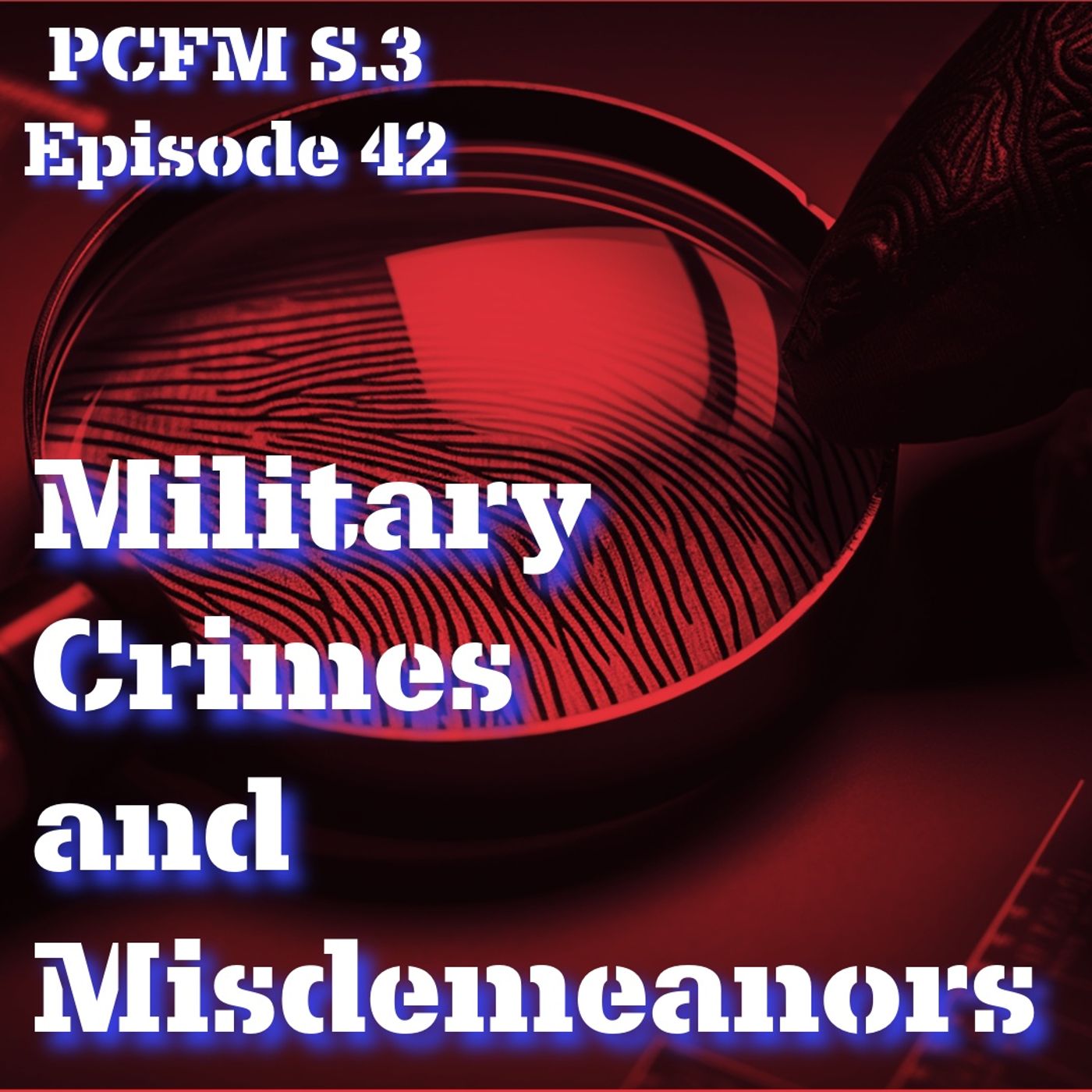 Military Crimes and Misdemeanors