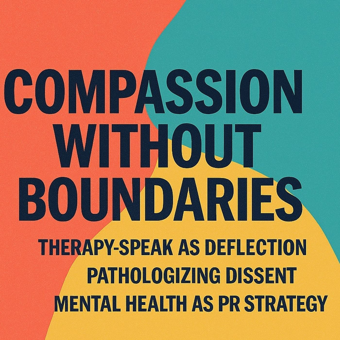 Compassion Without Boundaries