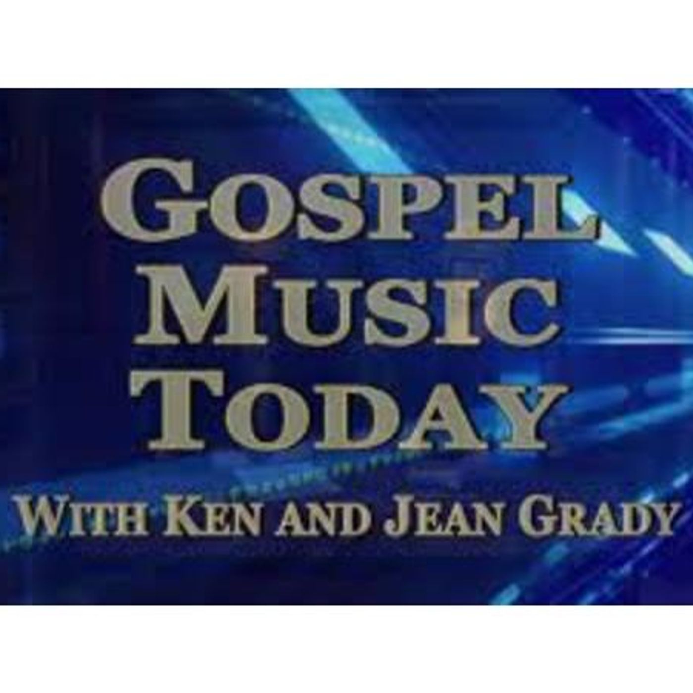 Ken  and Jean Grady T V Broadcast @ #Howcee Productions Gospel Radio episode artwork