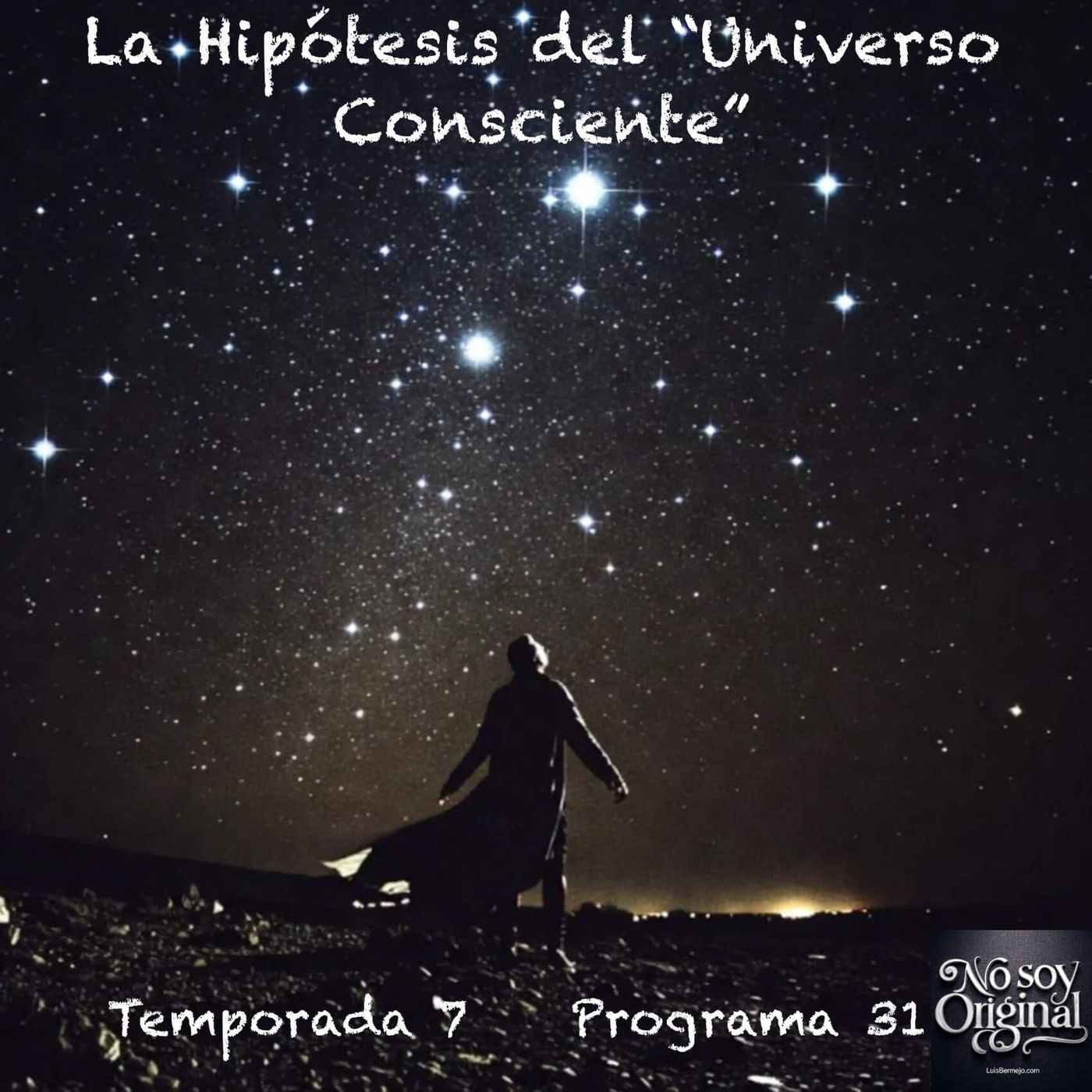 La Hipótesis del “Universo Consciente” La Hipótesis del “Universo Consciente”