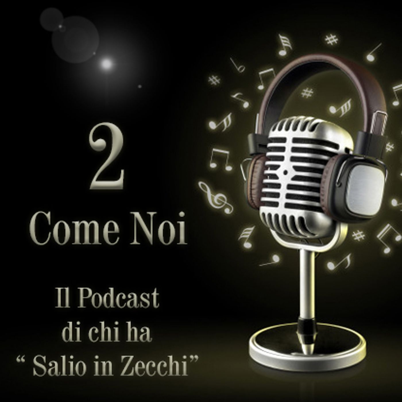 2 Come Noi