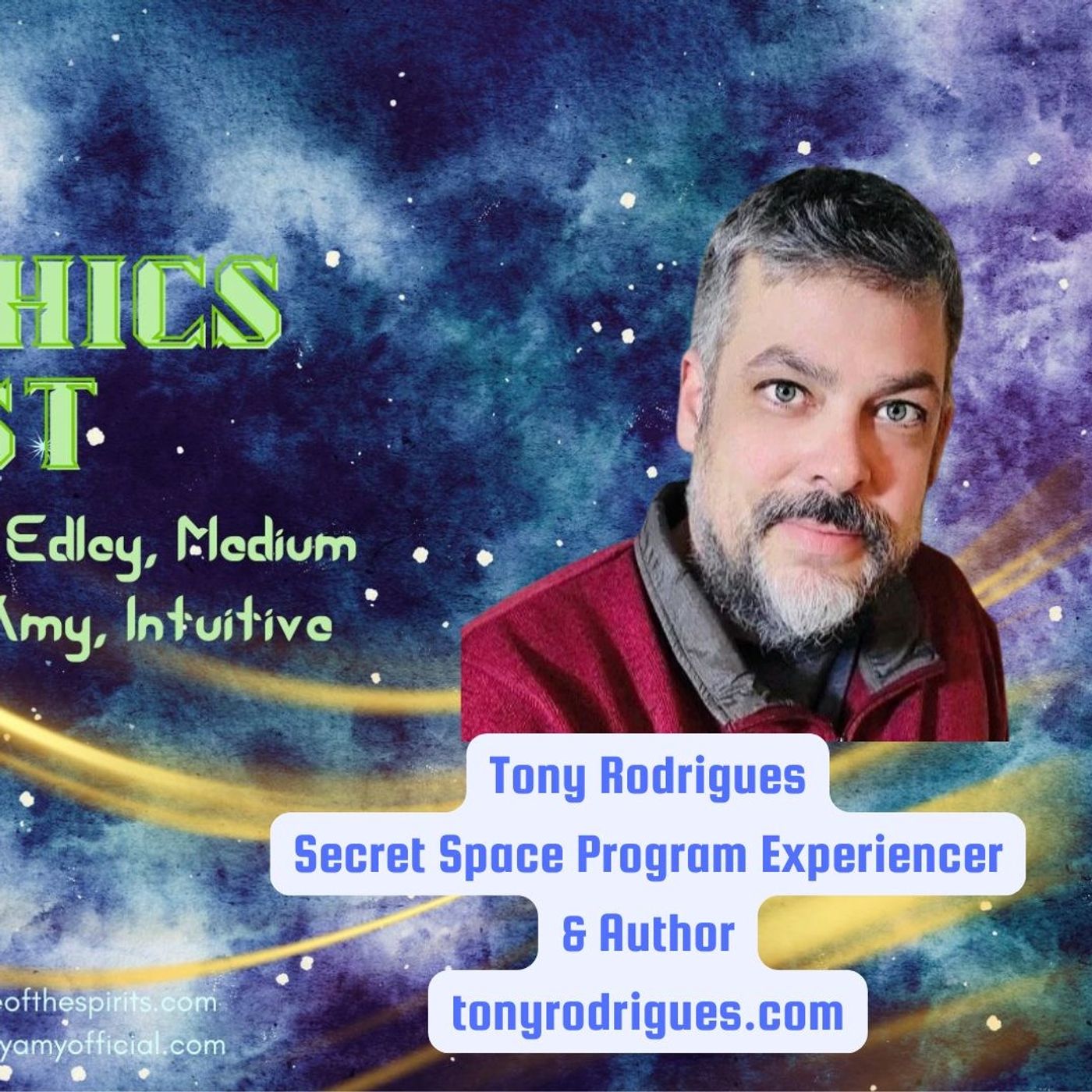 EP 103 Tony Rodrigues Secret Space Program Experiencer