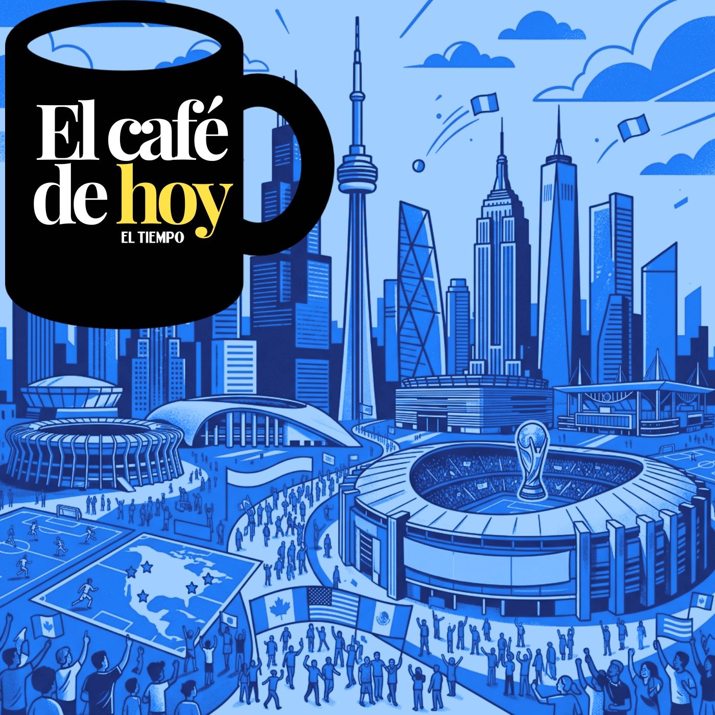 Los hechos que serán noticia esta semana: ¡Al fin llegó el Mundial!
