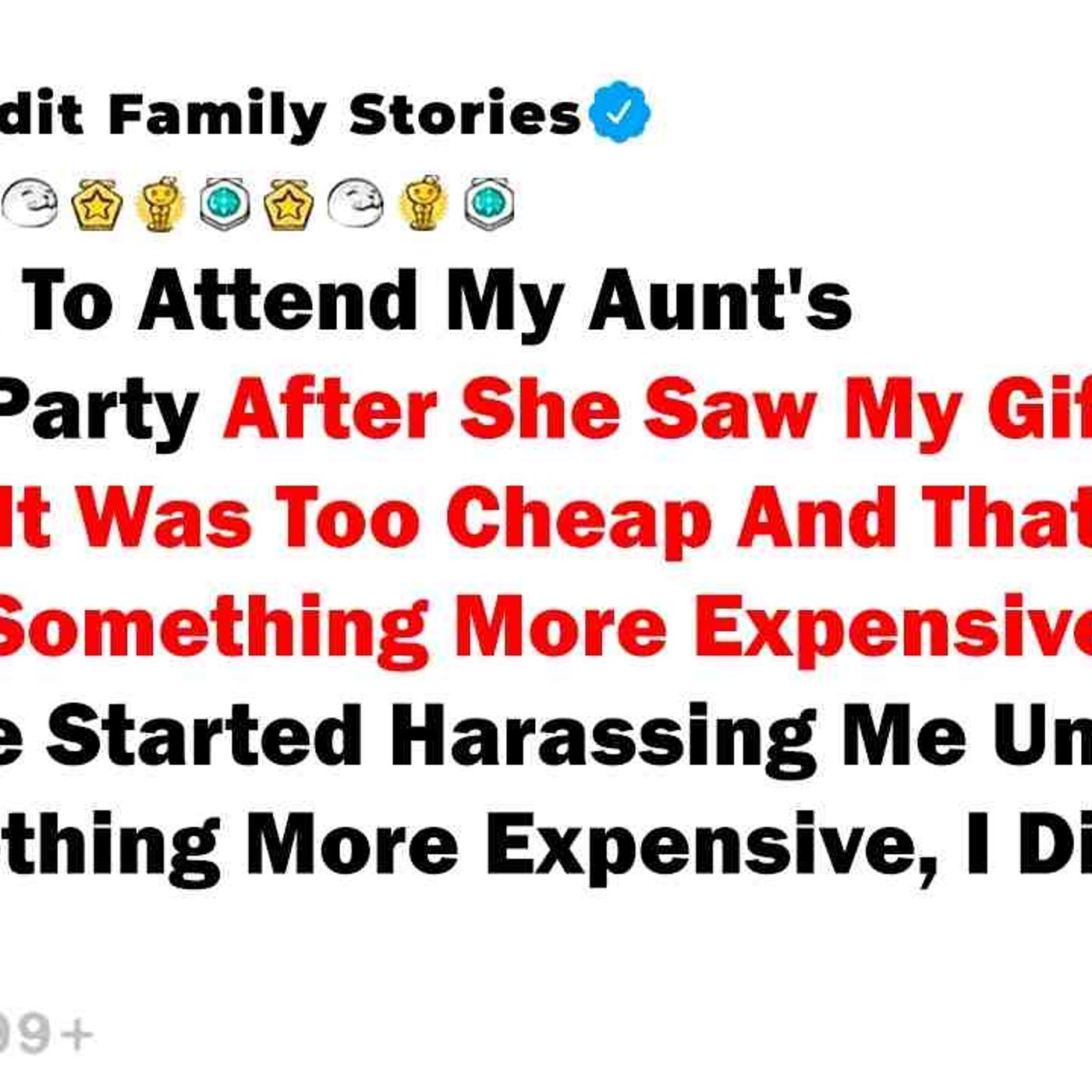 I Refused To Attend My Aunt_s Birthday Party After She Saw My Gift And... - Best Reddit Stories episode artwork