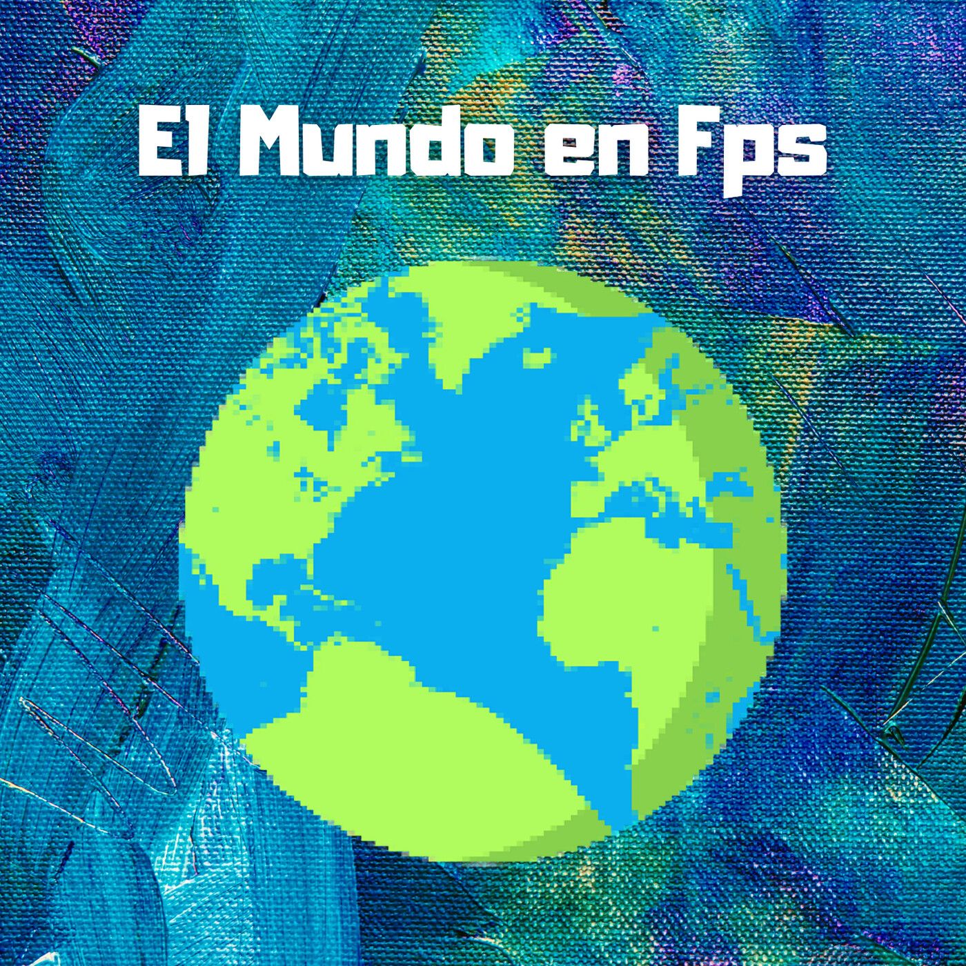 El Mundo en Fps