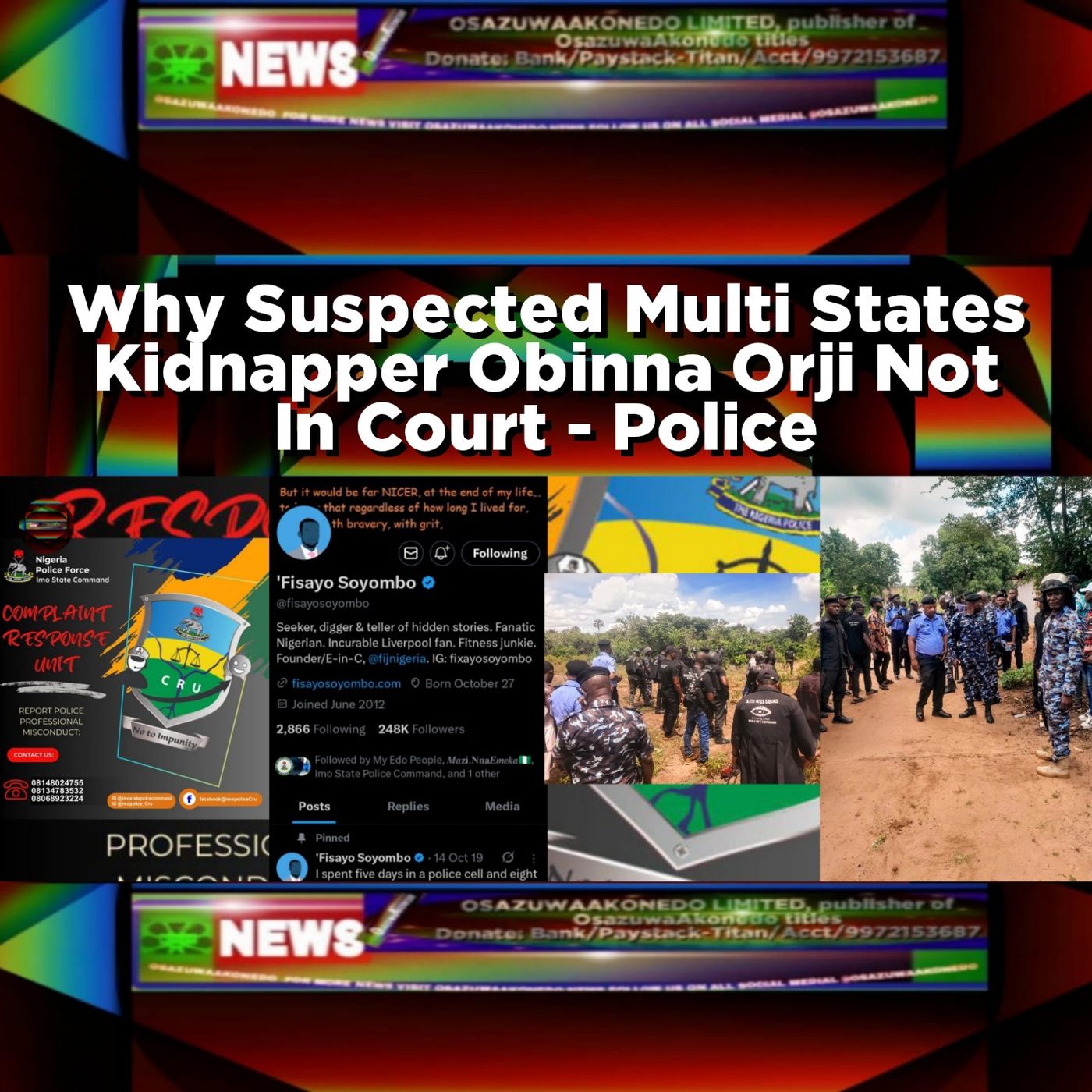 Why Suspected Multi States Kidnapper Obinna Orji Not In Court - Police episode artwork