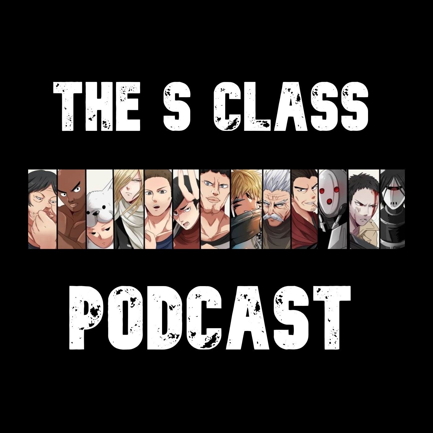 The S Class Podcast