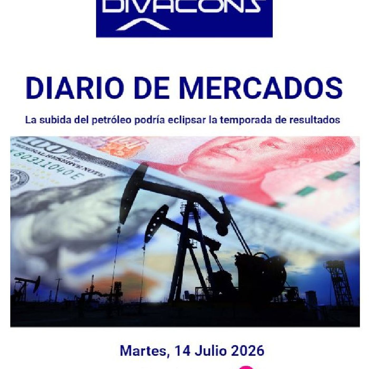PODCAST en abierto DIARIO DE MERCADOS Martes 14 Julio 2026
