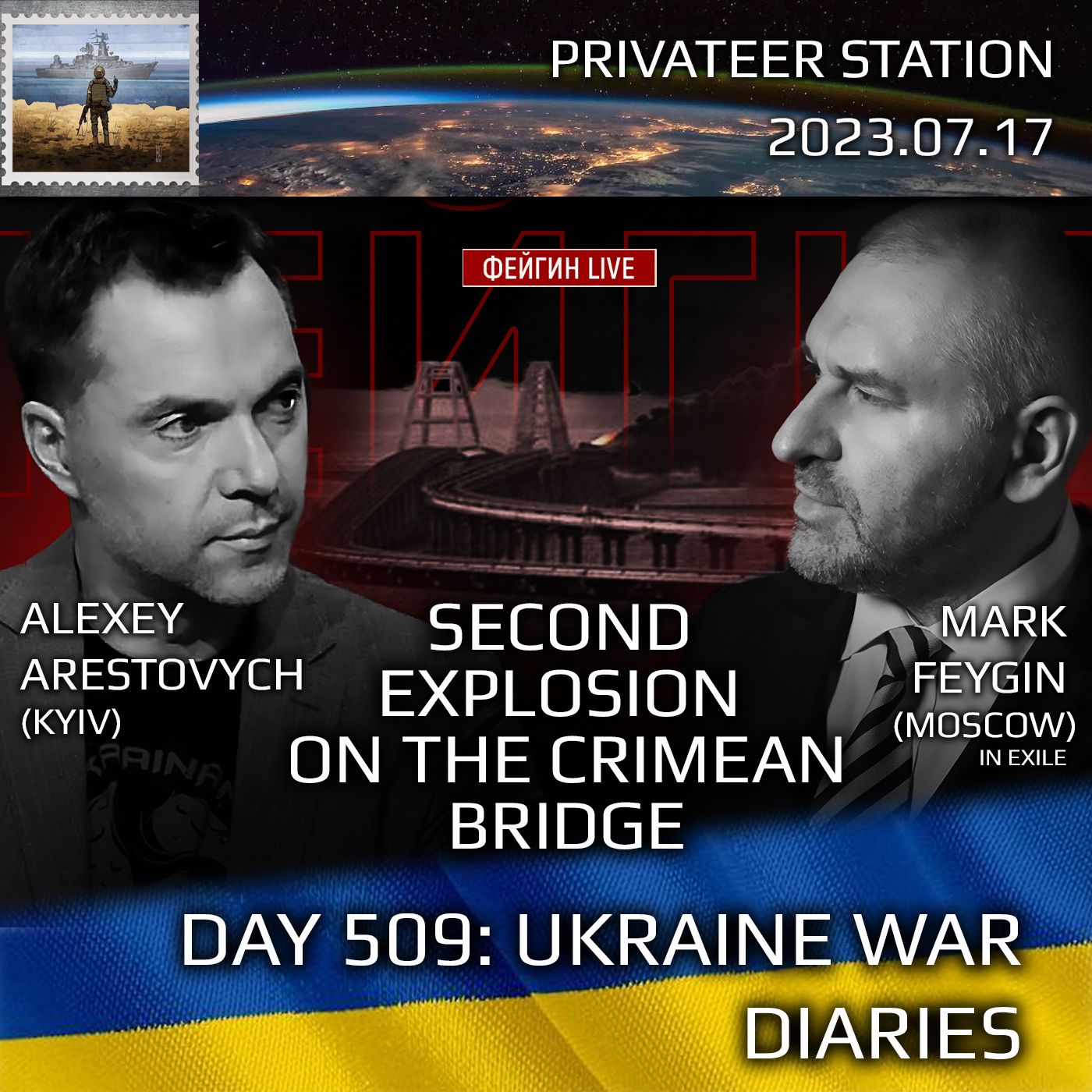 cover of episode War Day 509: Ukraine War Chronicles - Second Explosion on the Crimean Bridge