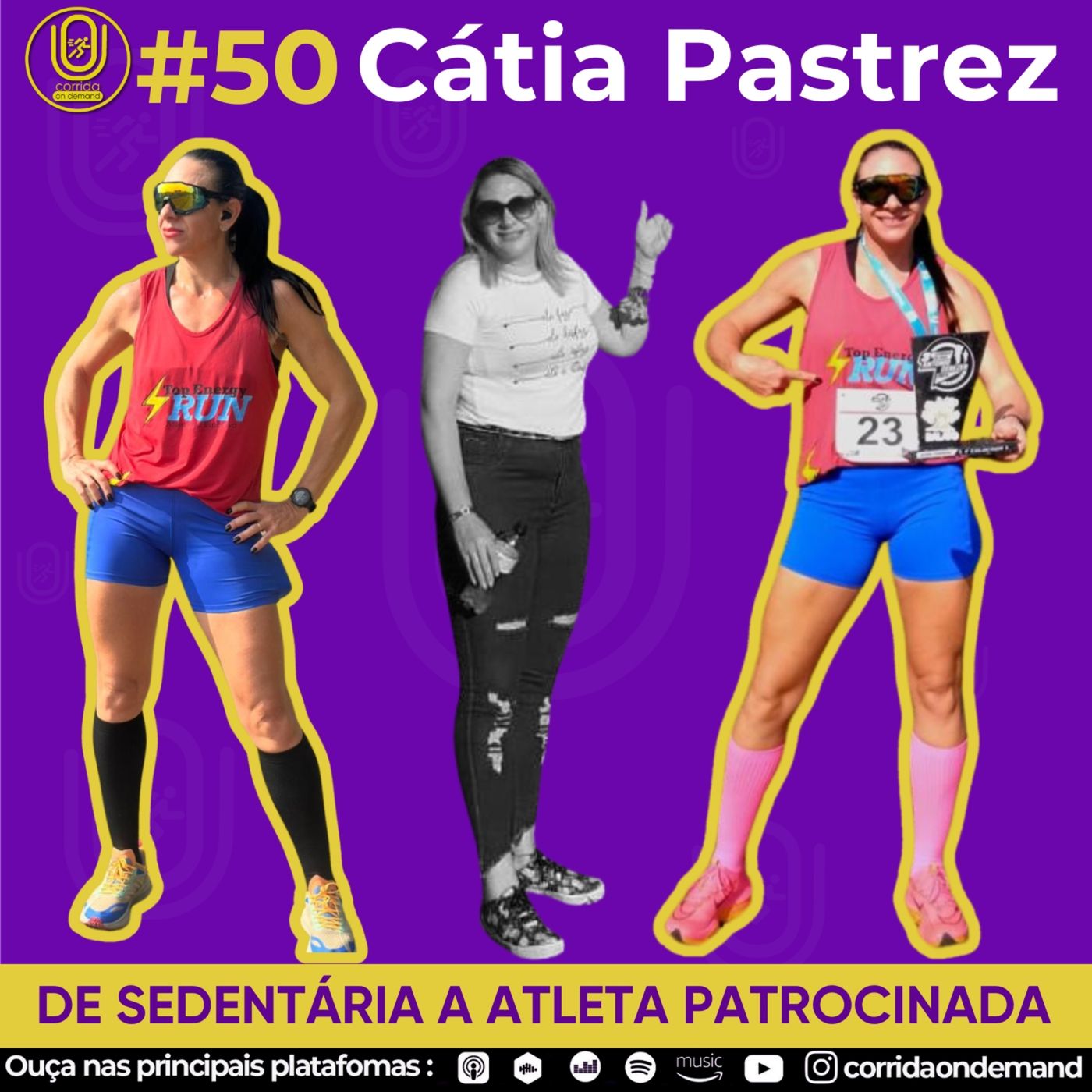 #50 - Cátia Pastrez : De sedentária a atleta amadora patrocinada episode artwork